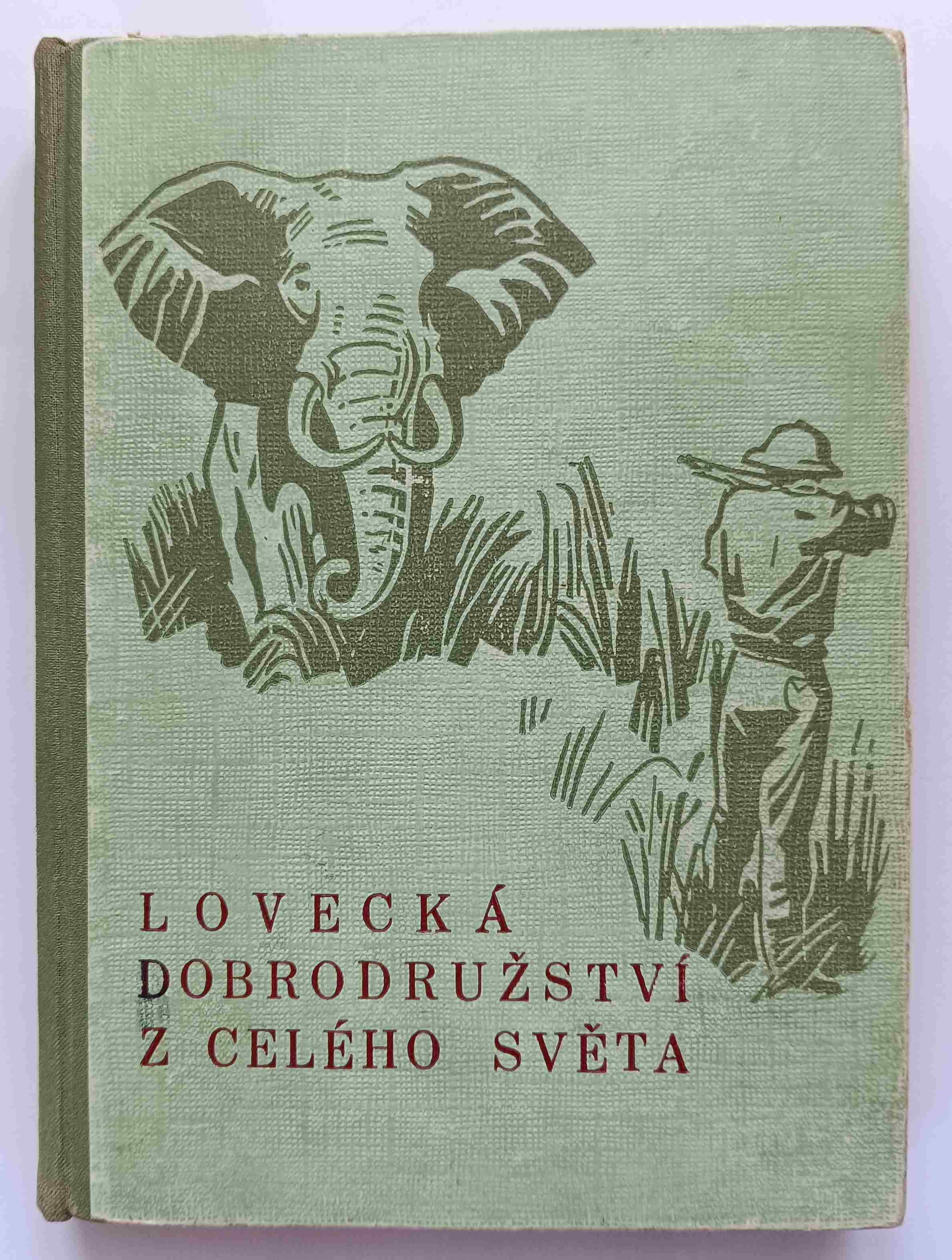 Lovecká dobrodružství z celého světa