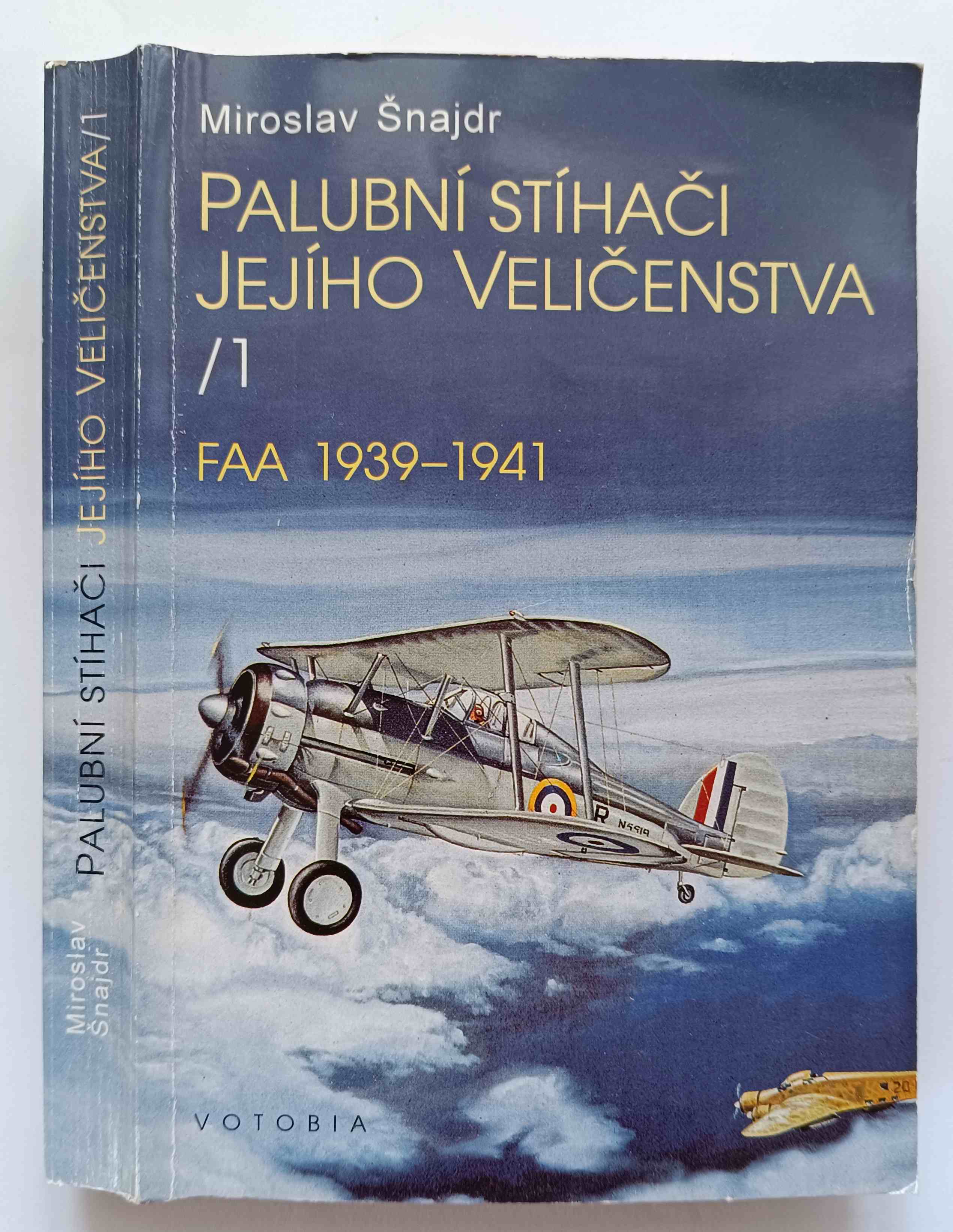 Palubní stíhači jejího Veličenstva I. FAA 1939-1941