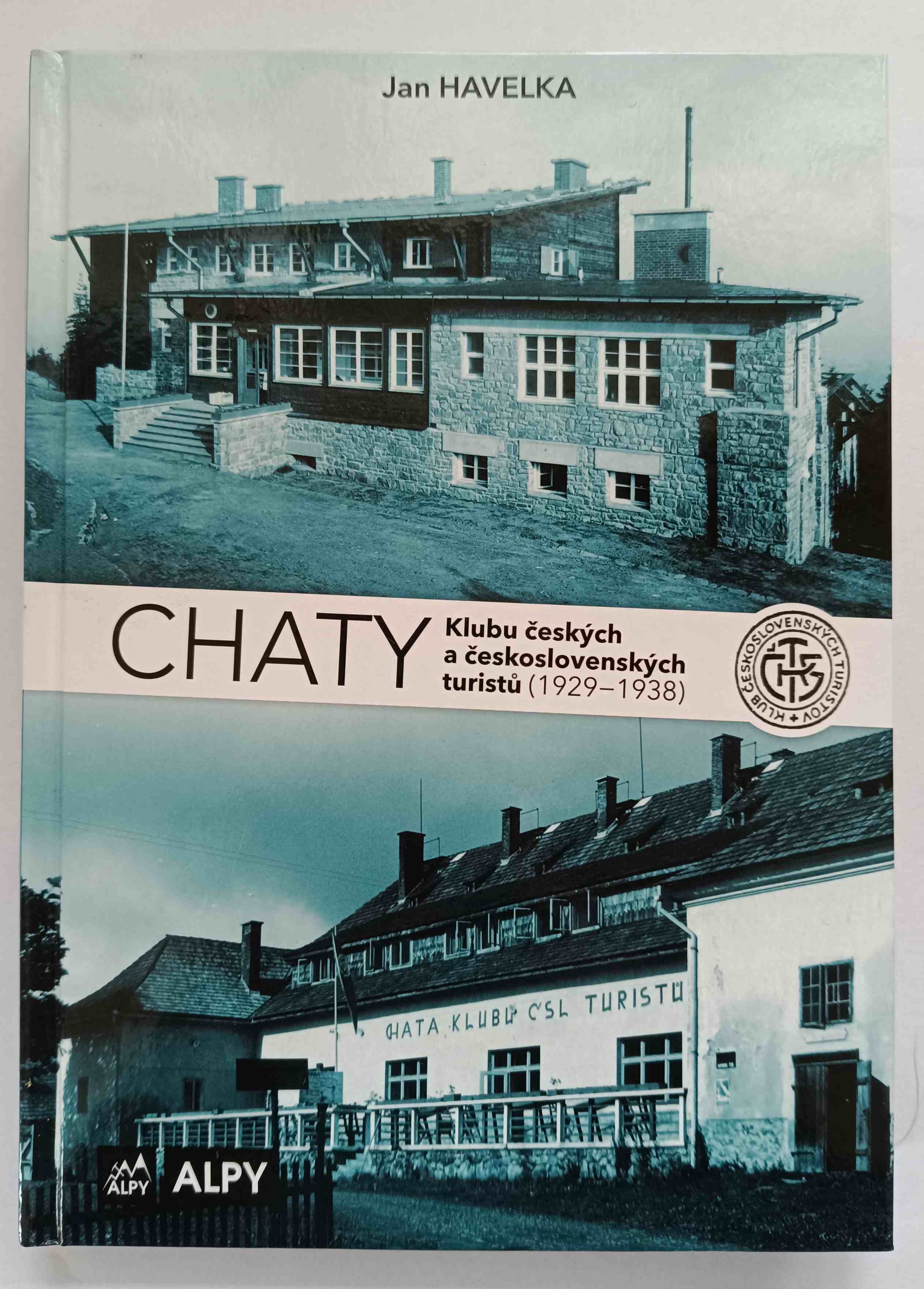 Chaty Klubu českých a československých turistů (1929 - 1938)
