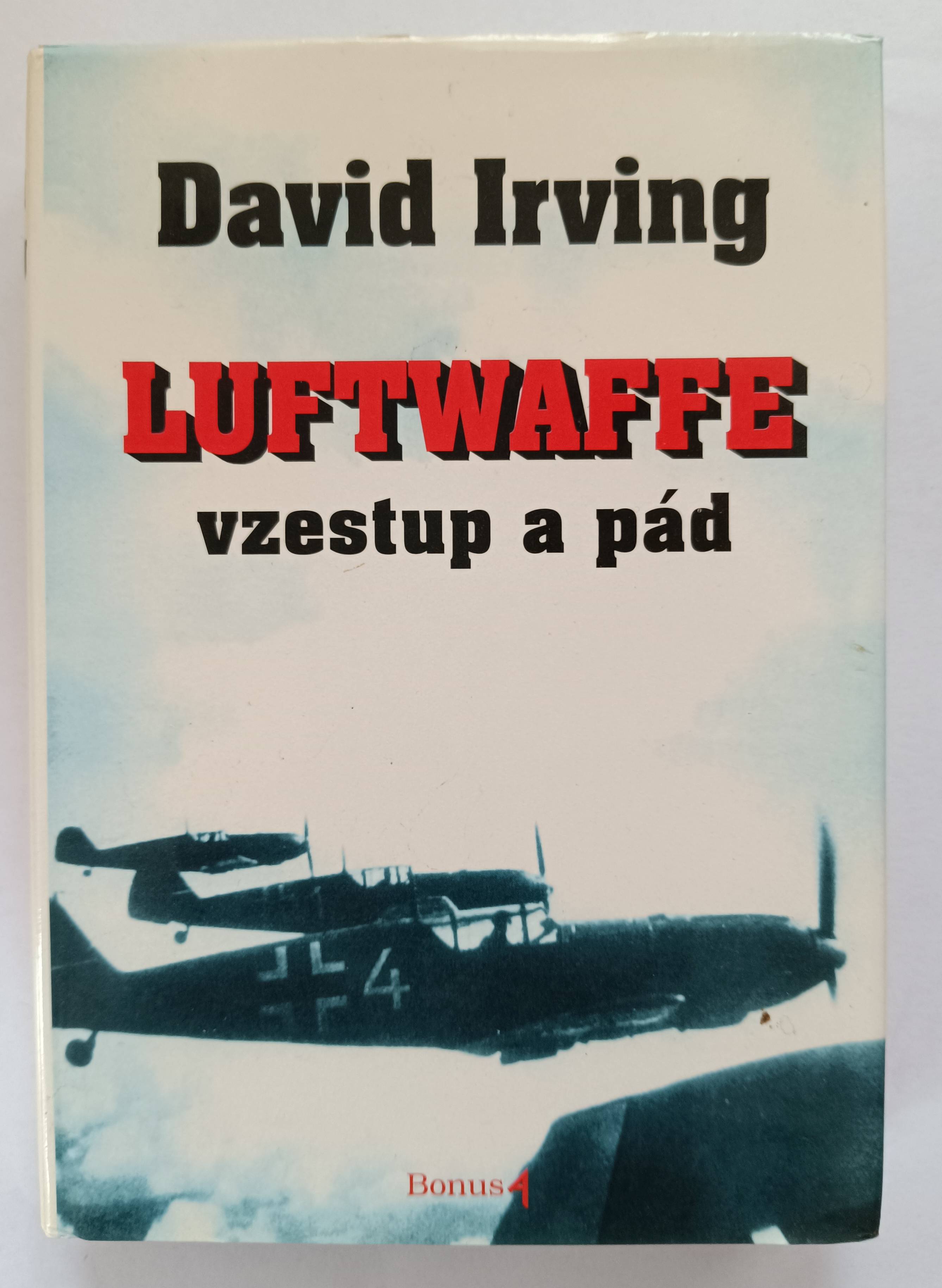 Luftwaffe: Vzestup a pád