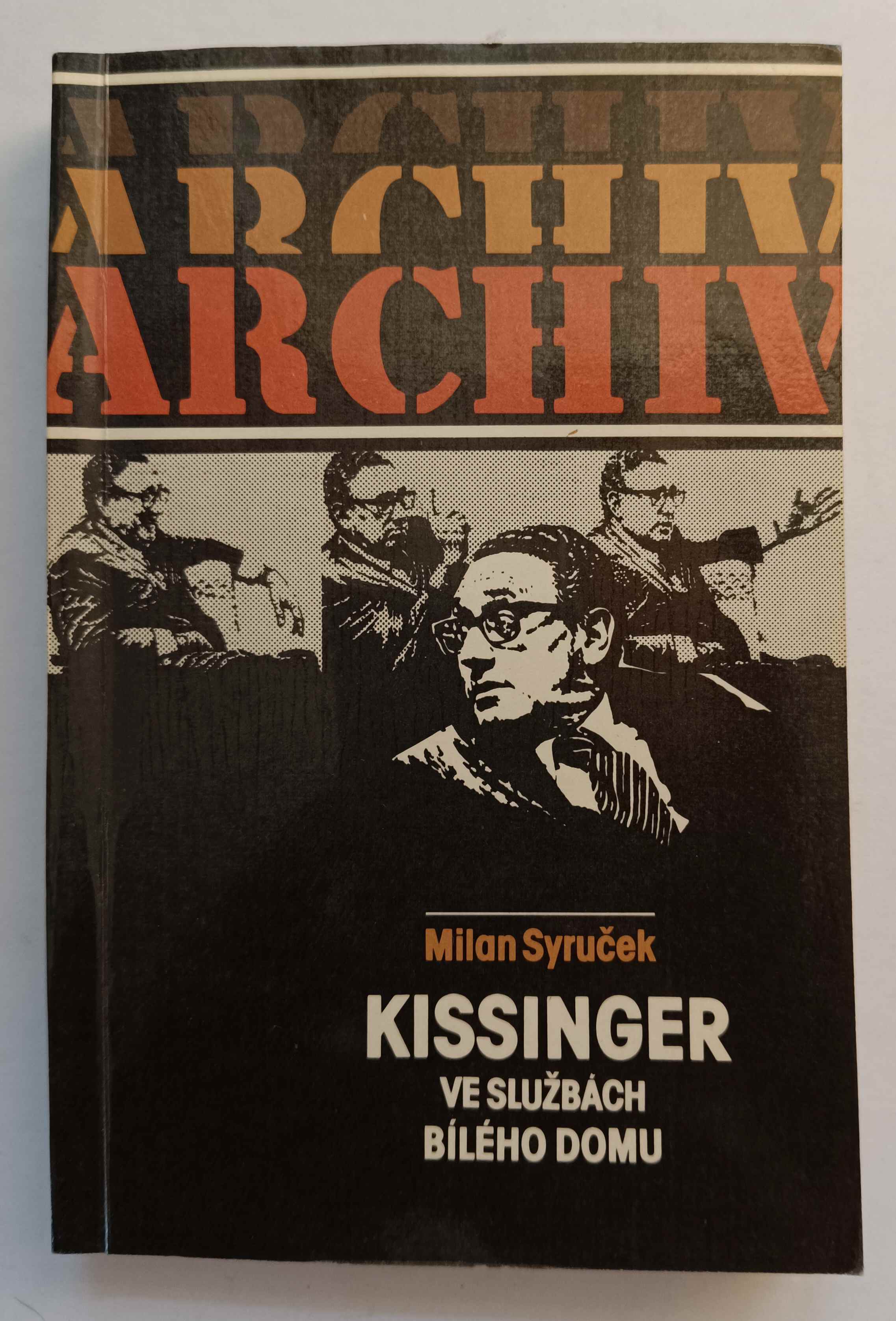 Kissinger ve službách Bílého domu