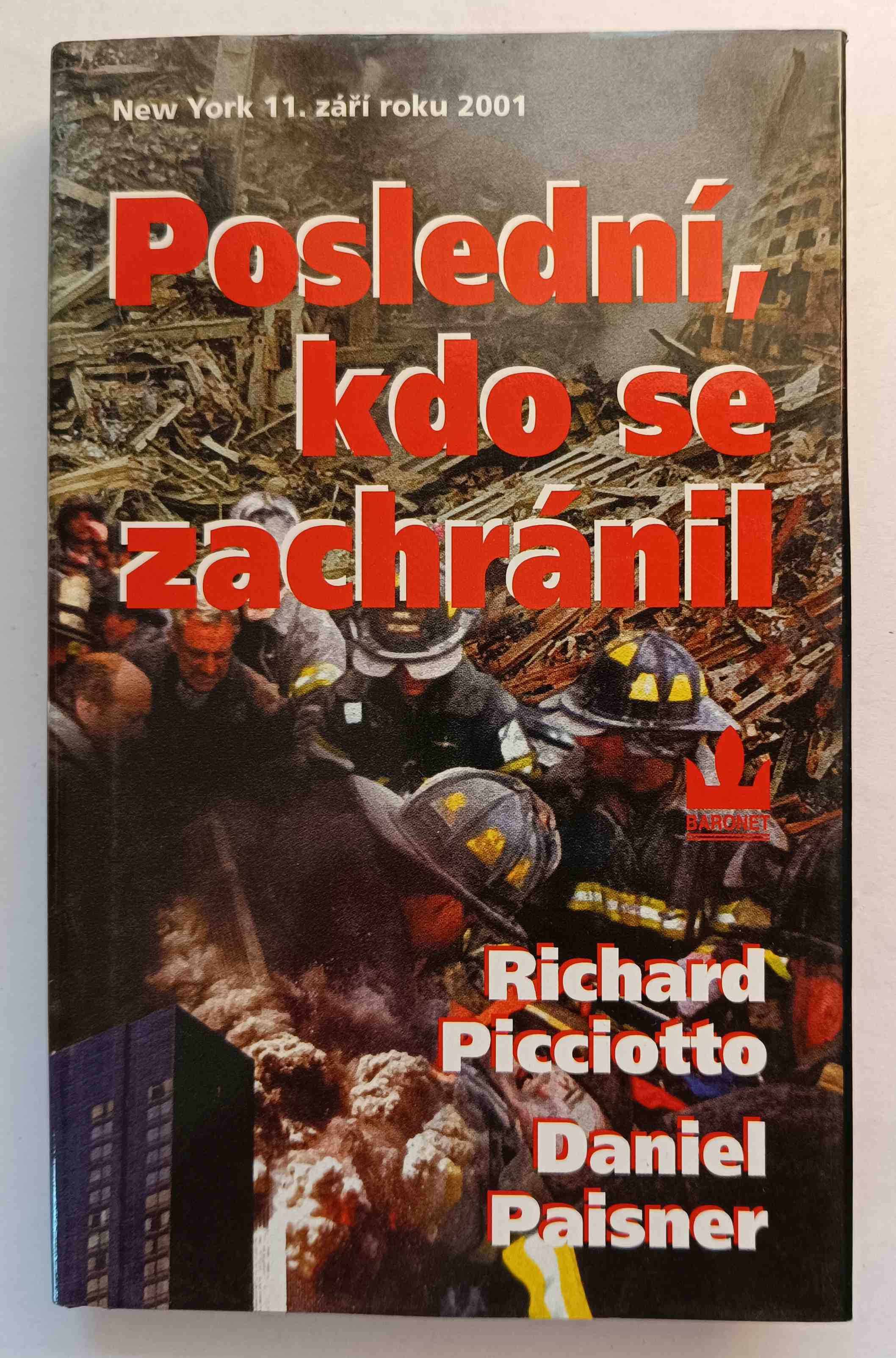 Poslední, kdo se zachránil