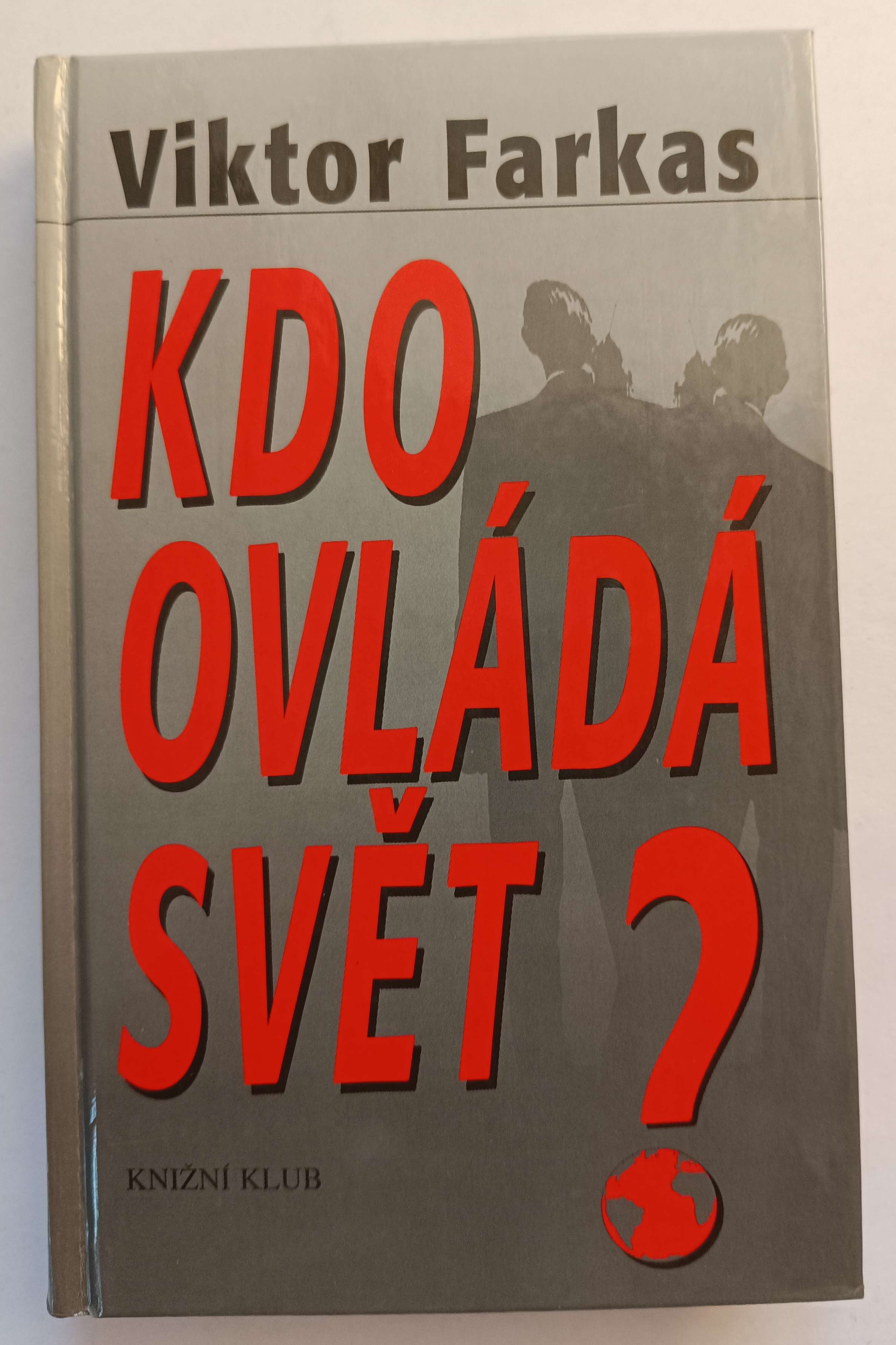 Kdo ovládá svět?