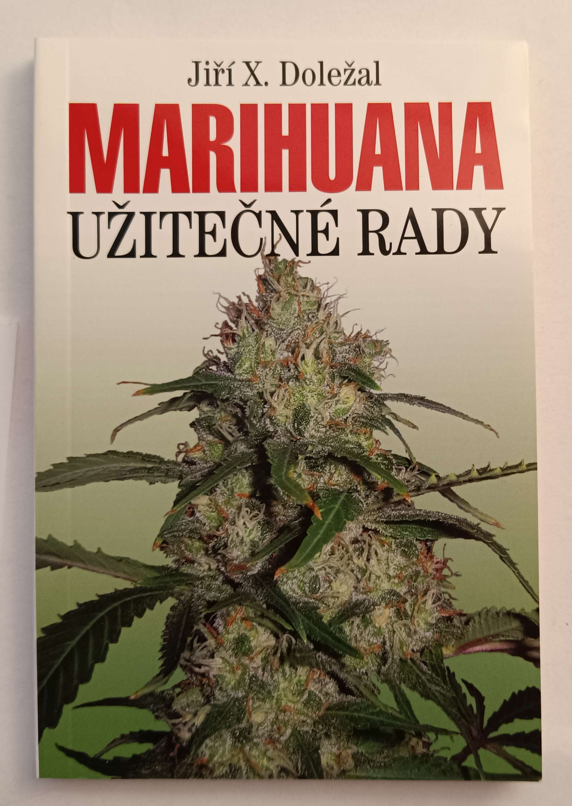 Marihuana - užitečné rady