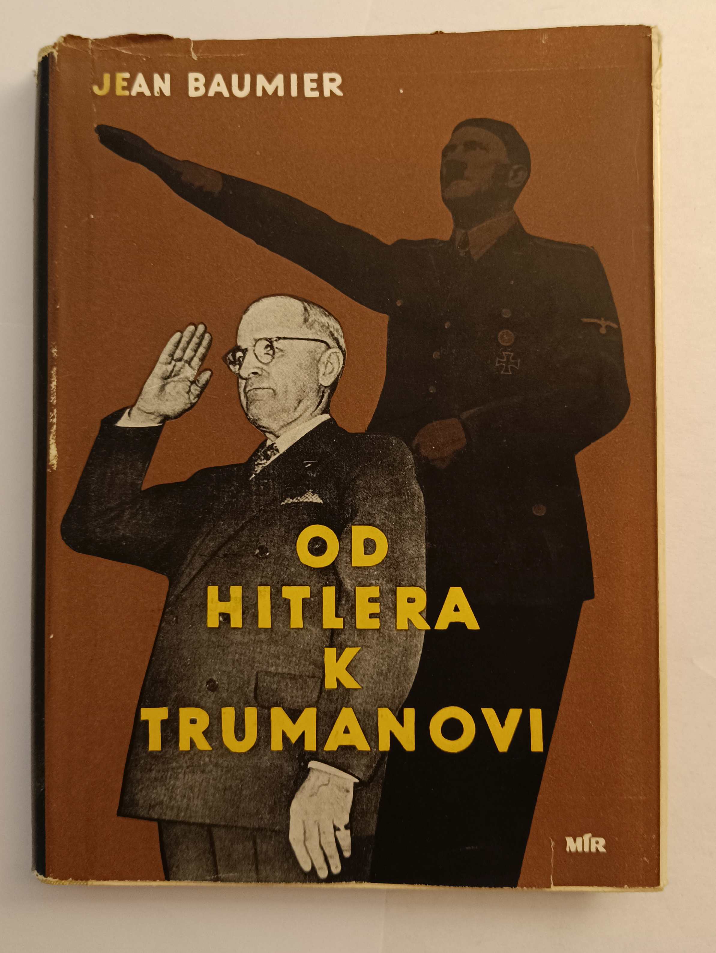 Od Hitlera k Trumanovi
