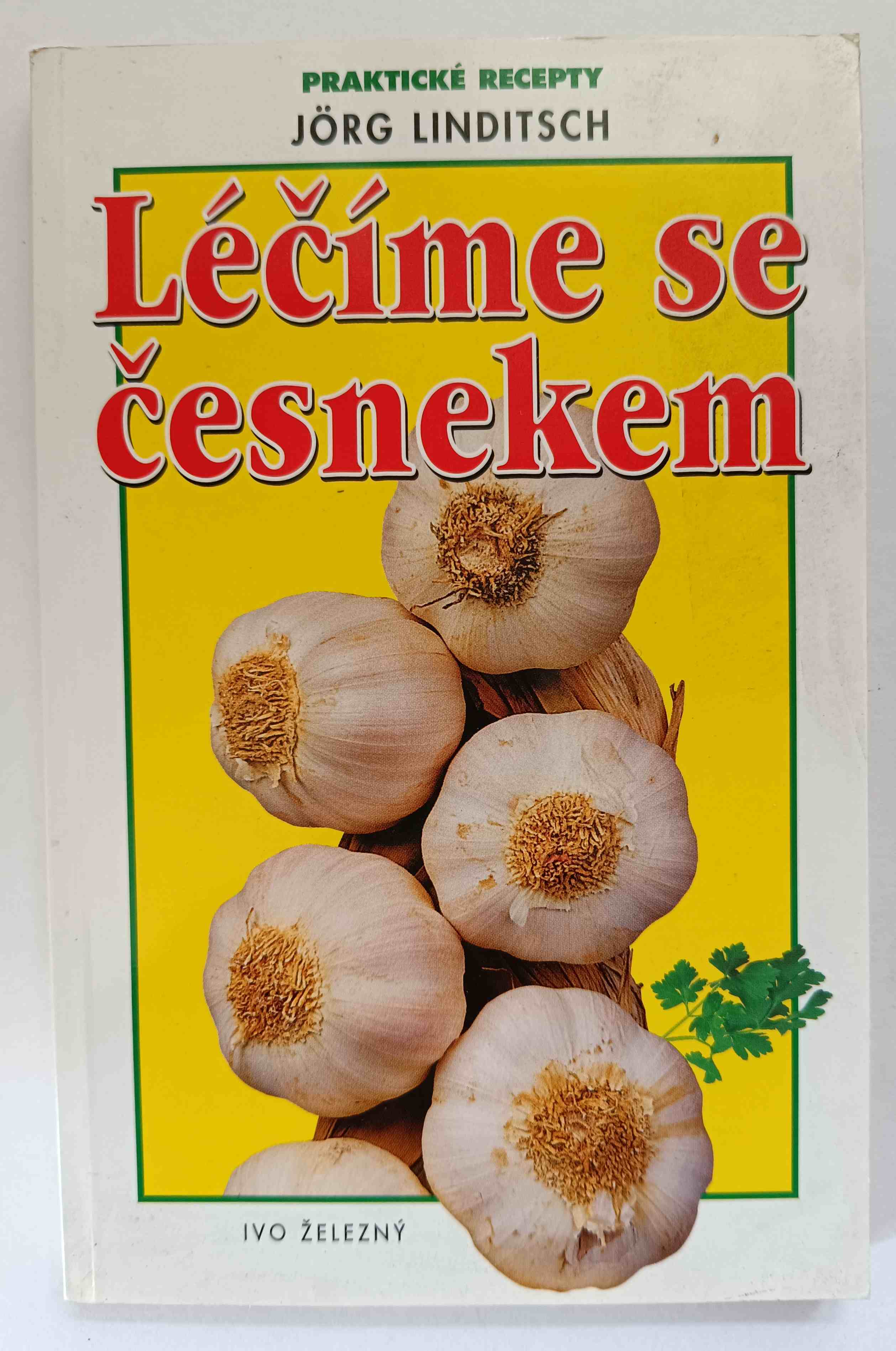 Léčíme se česnekem