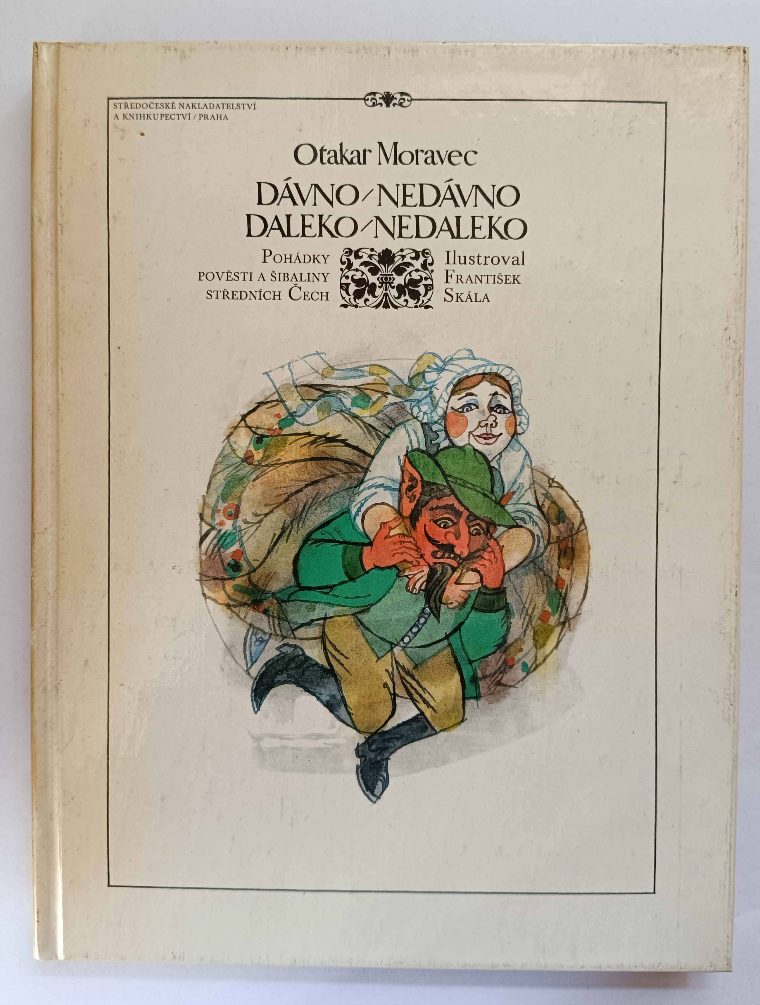 Dávno-nedávno, daleko-nedaleko