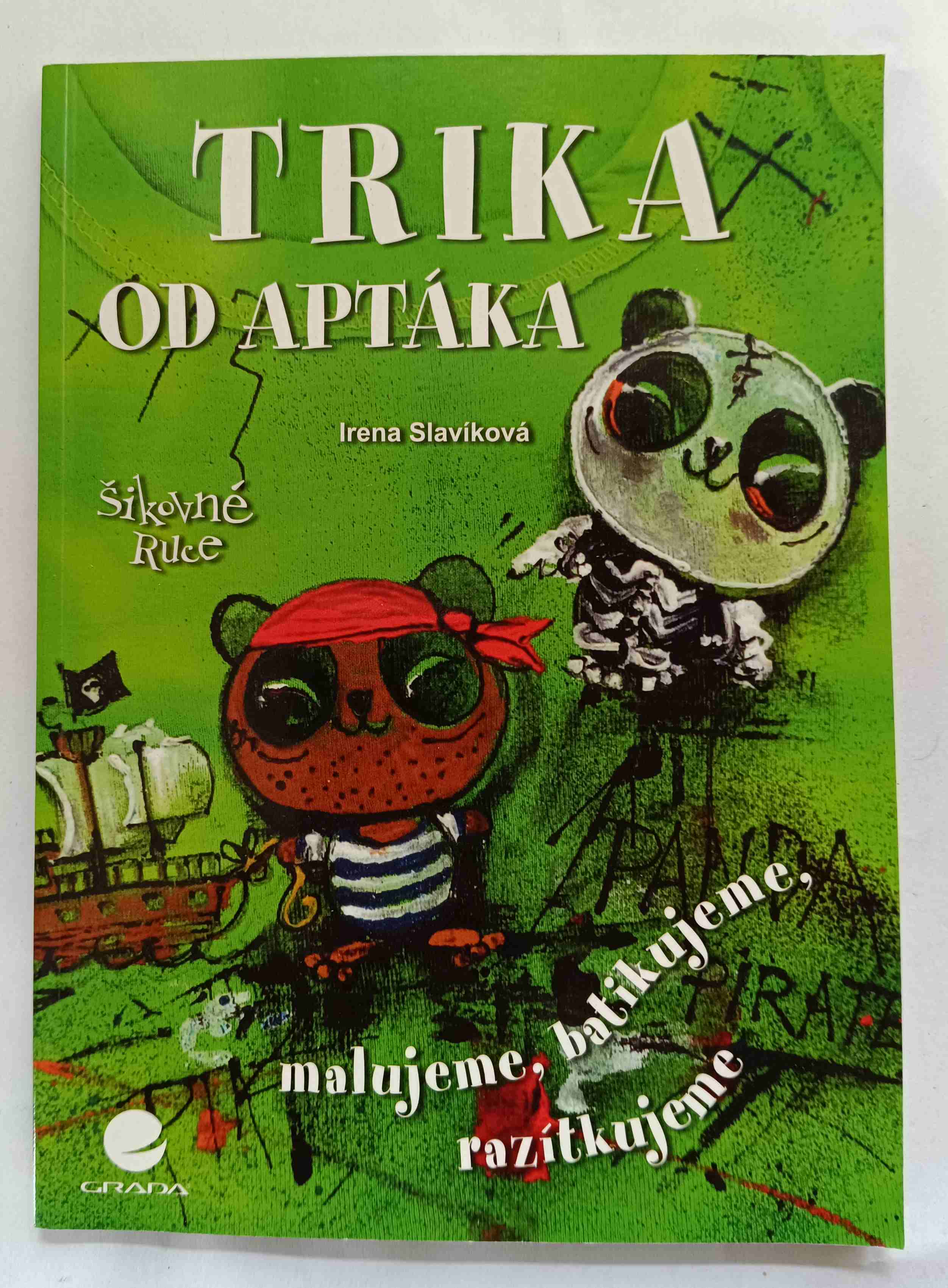 Trika od Aptáka – malujeme, razítkujeme, batikujeme