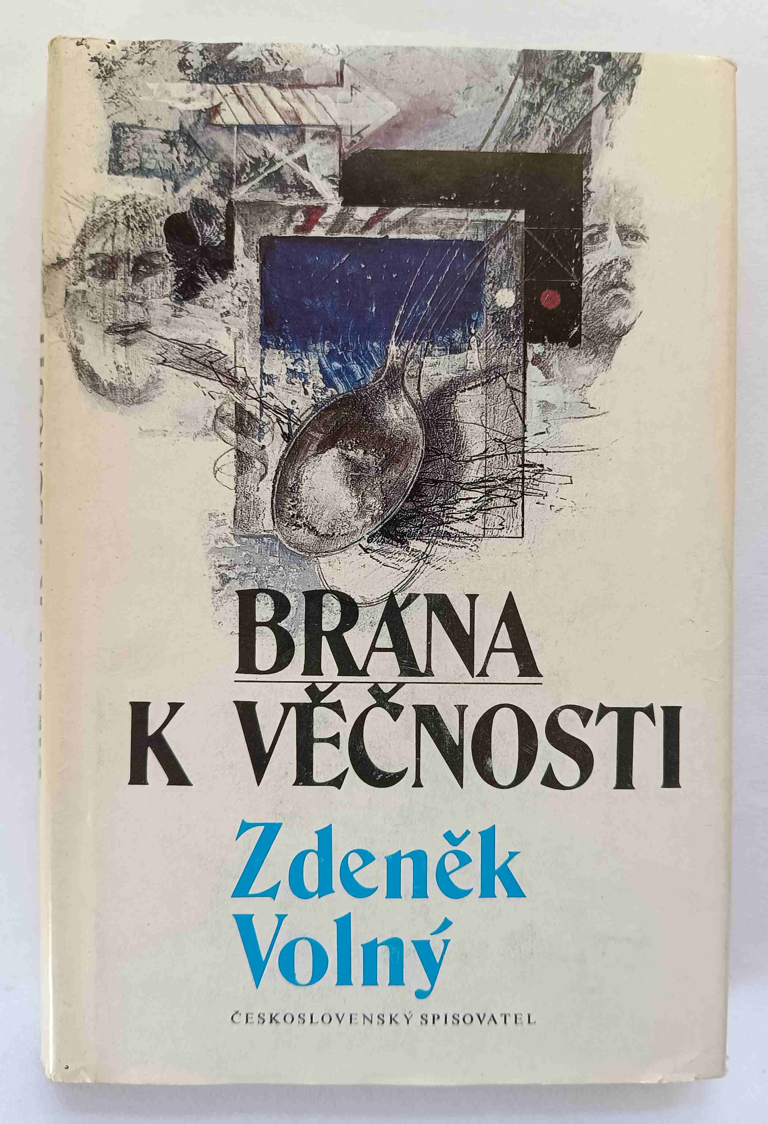 Brána k věčnosti