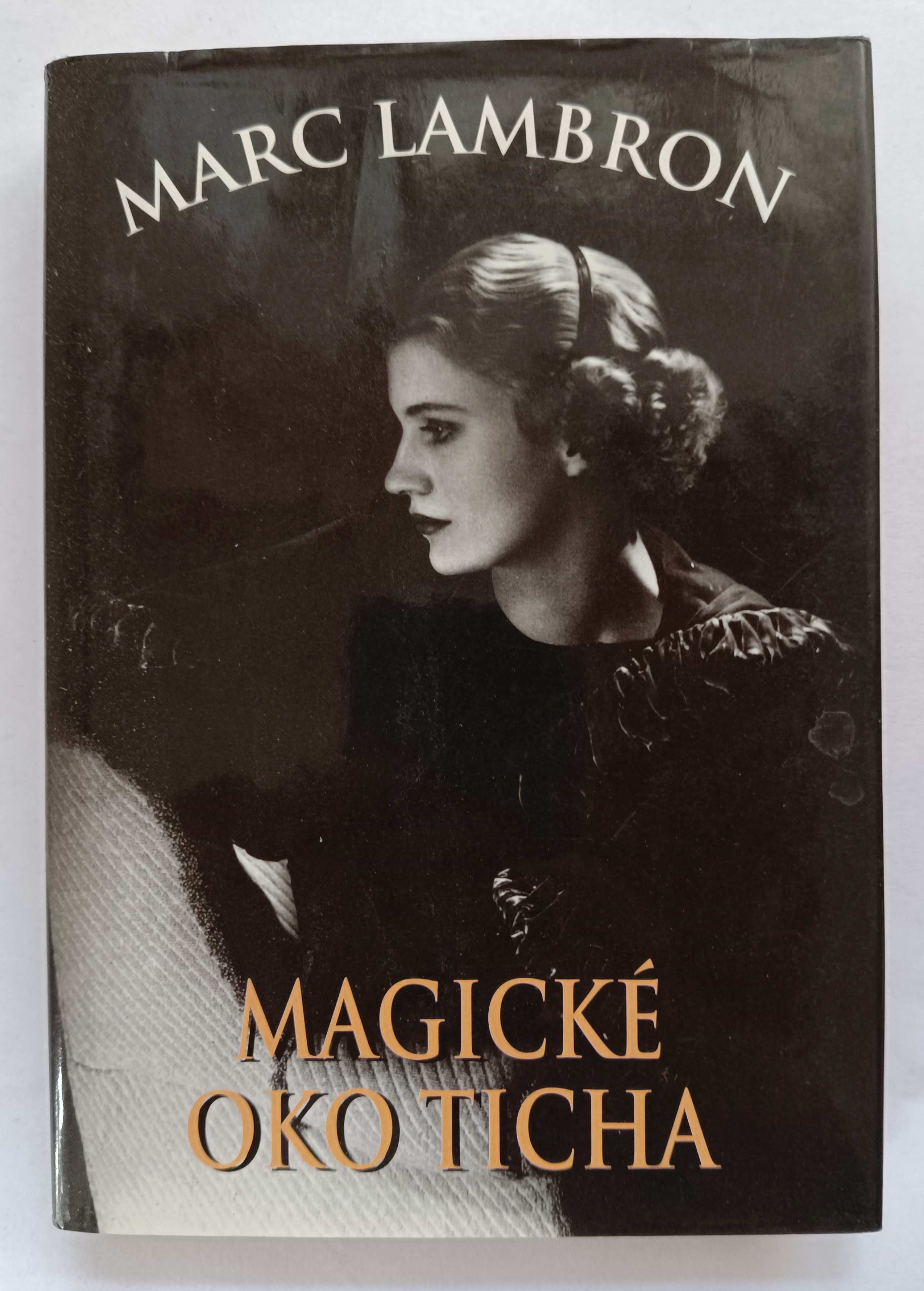 Magické oko ticha