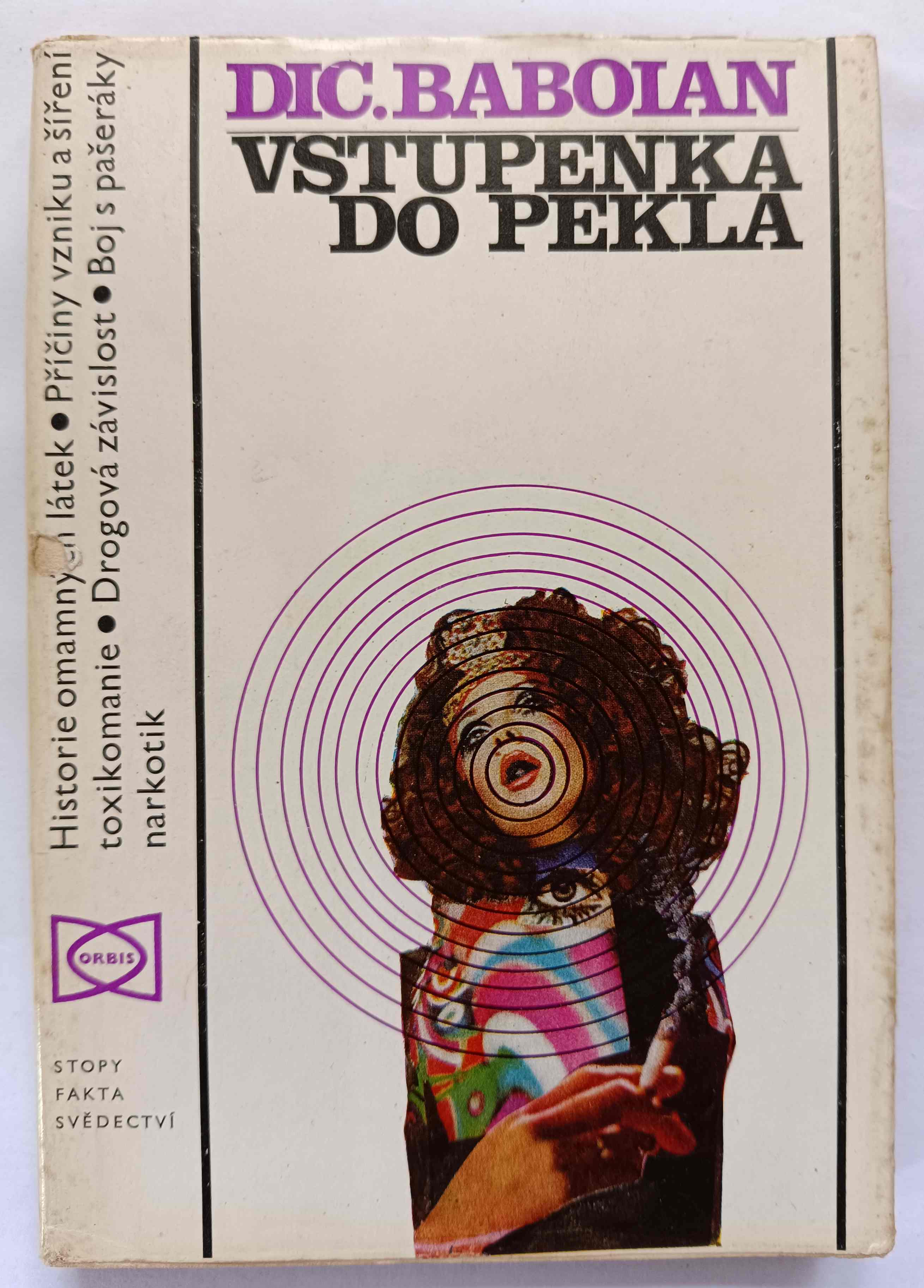 Vstupenka do pekla