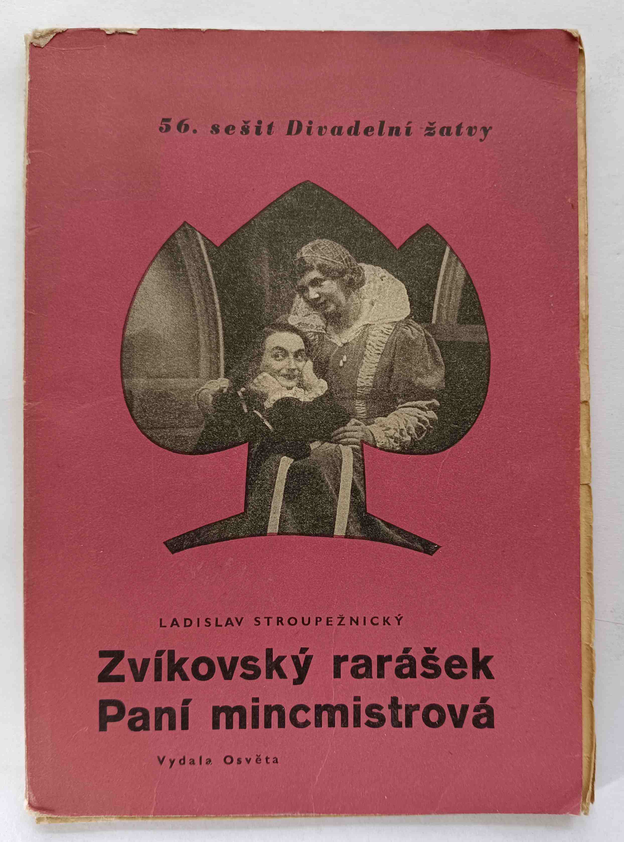 Zvíkovský rarášek. Paní mincmistrová