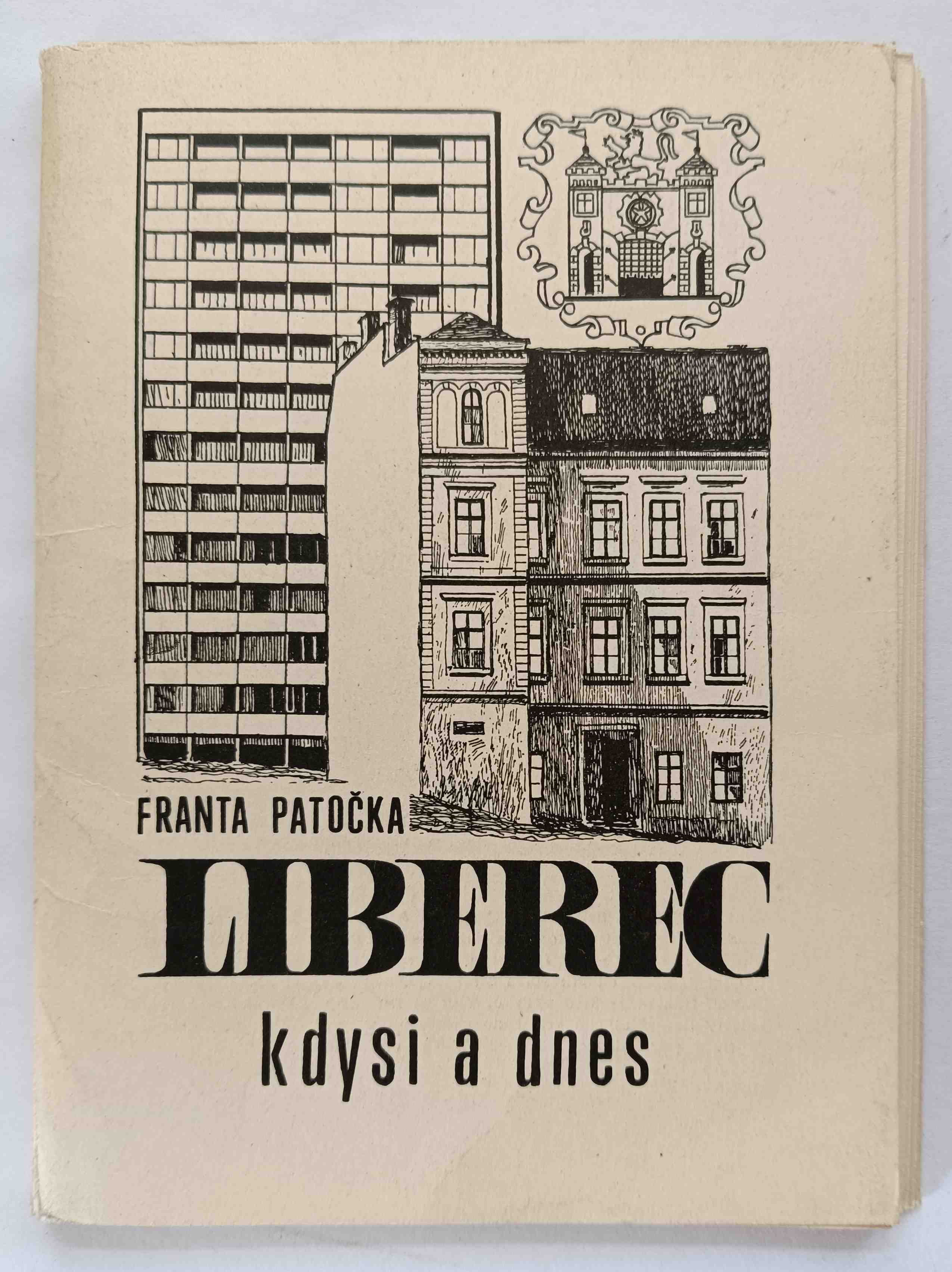 Liberec kdysi a dnes