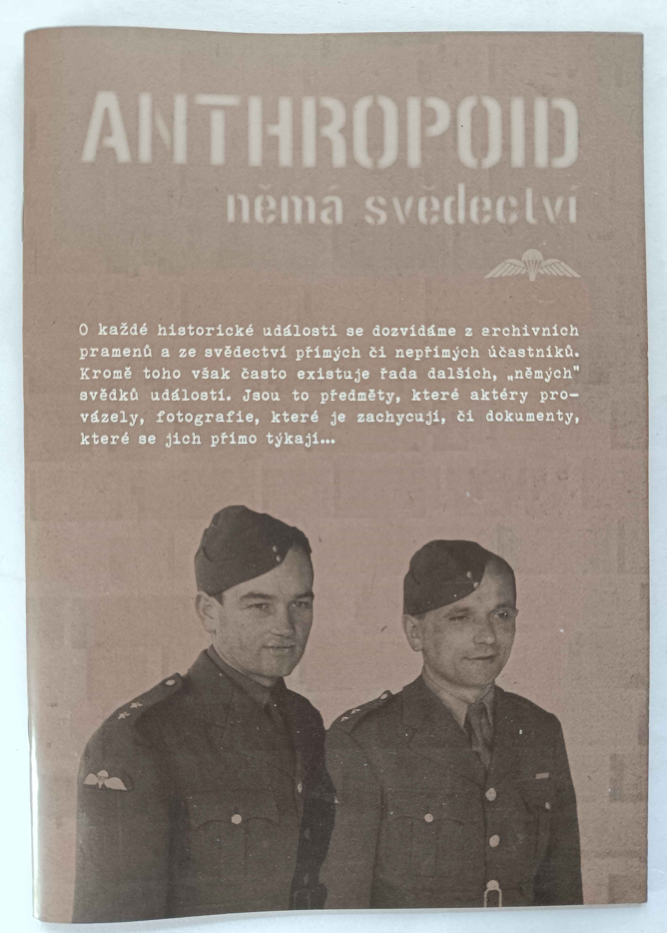Anthropoid - němá svědectví