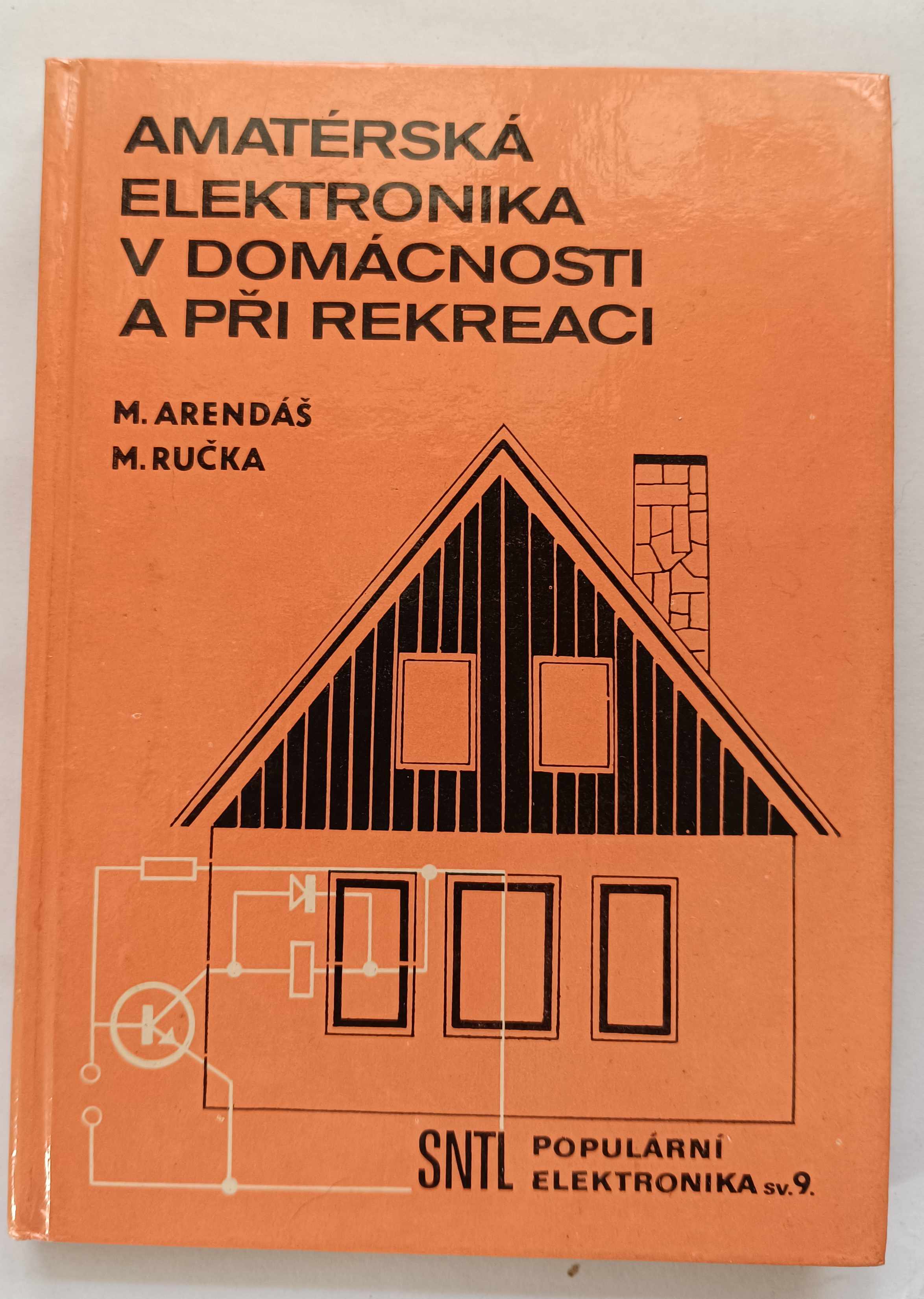 Amatérská elektronika v domácnosti a při rekreaci