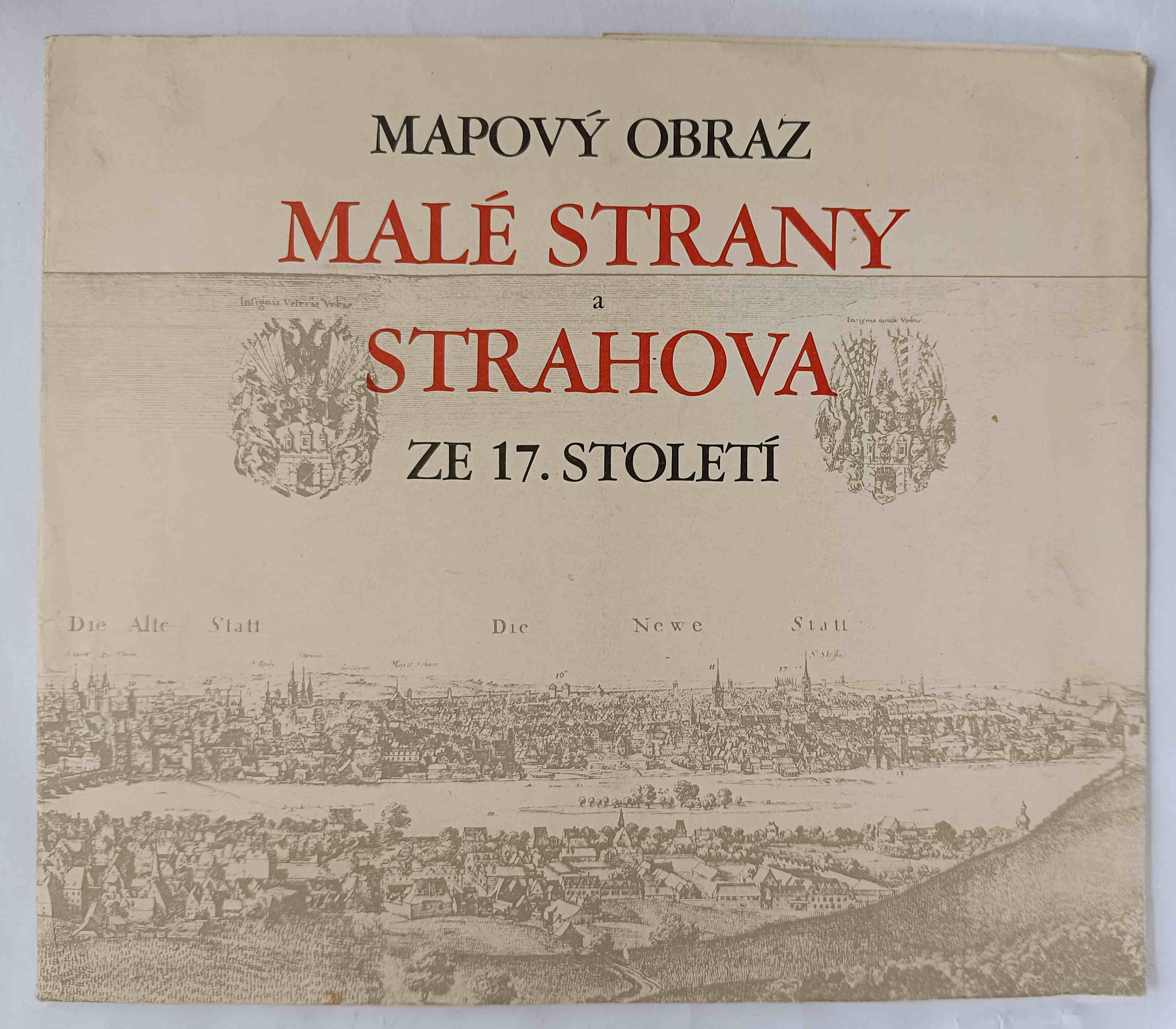 Mapový obraz Malé Strany a Strahova ze 17. století