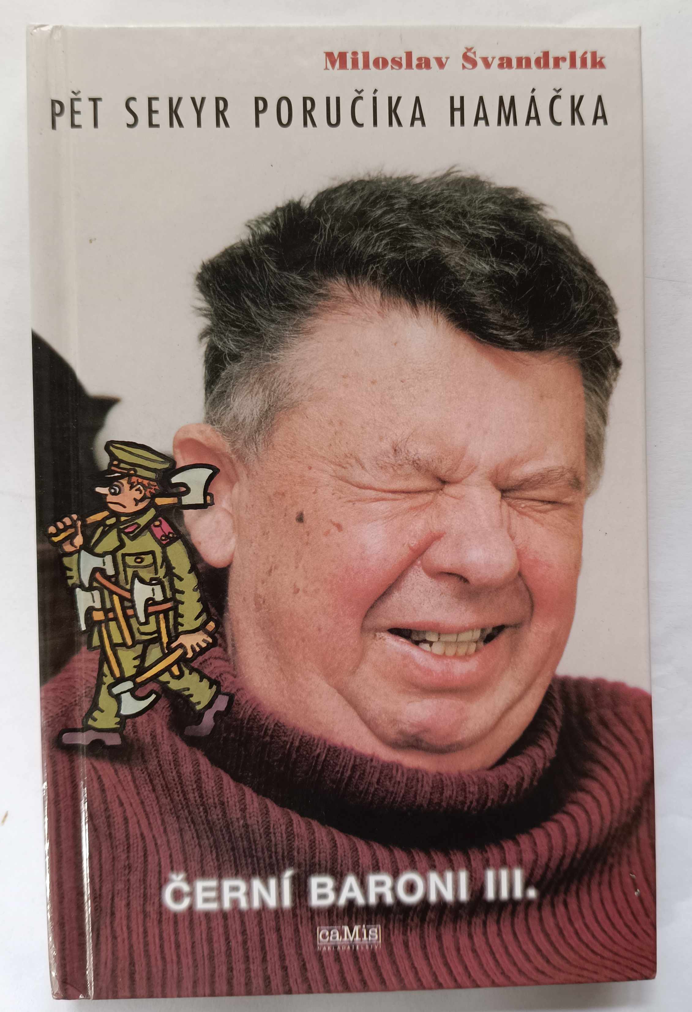 Pět sekyr poručíka Hamáčka