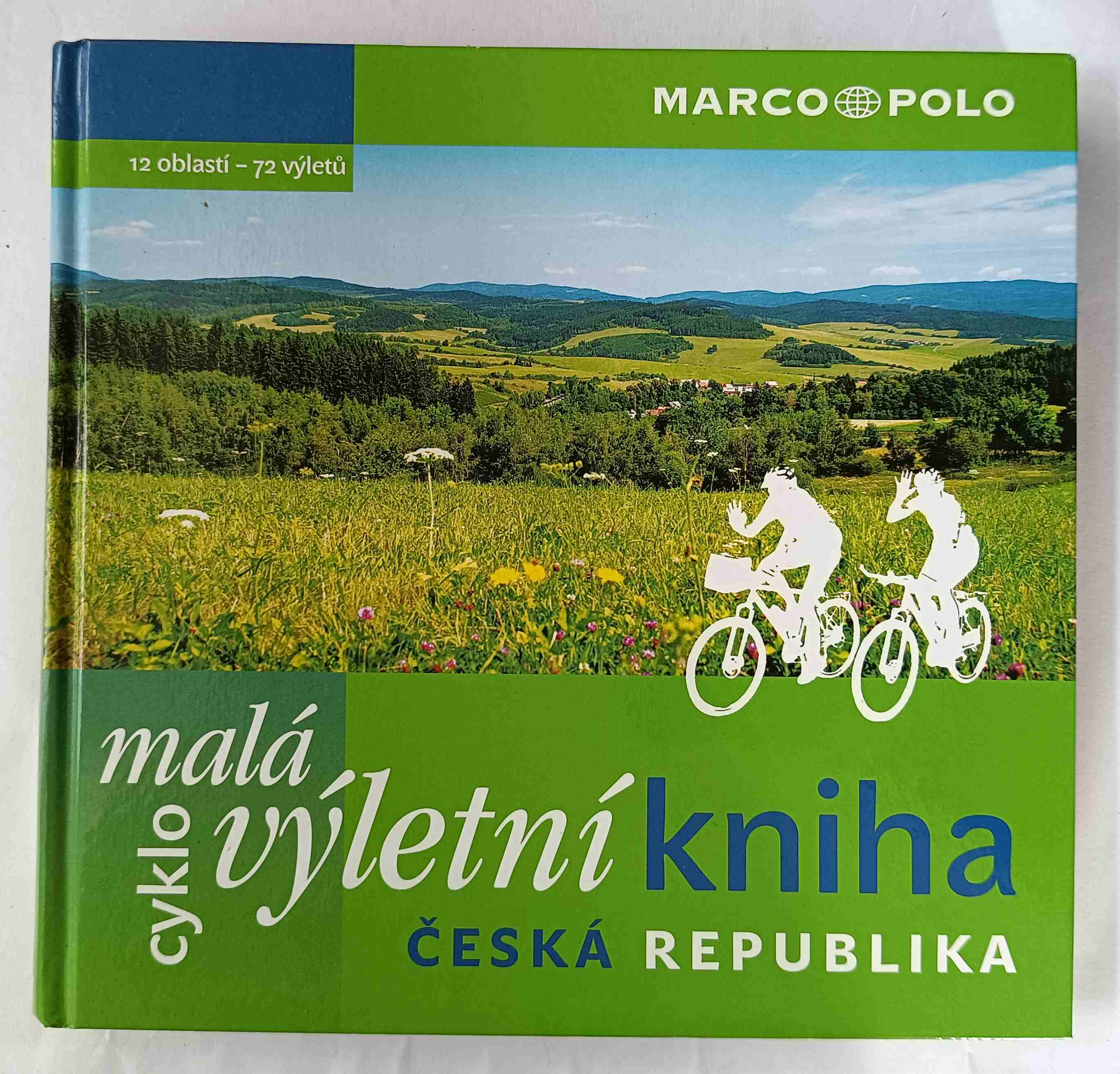 Malá cyklovýletní kniha - Česká republika