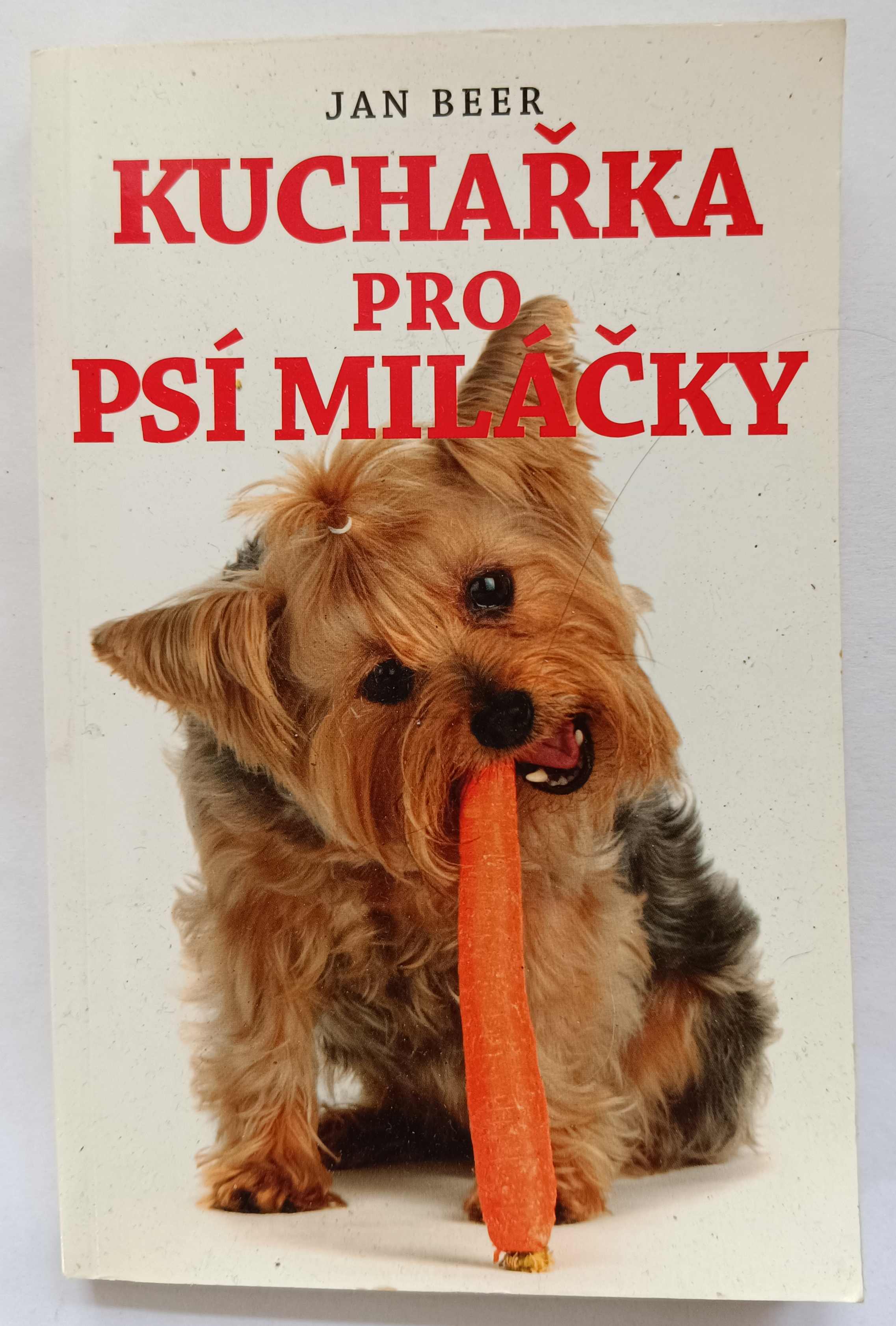 Kuchařka pro psí miláčky