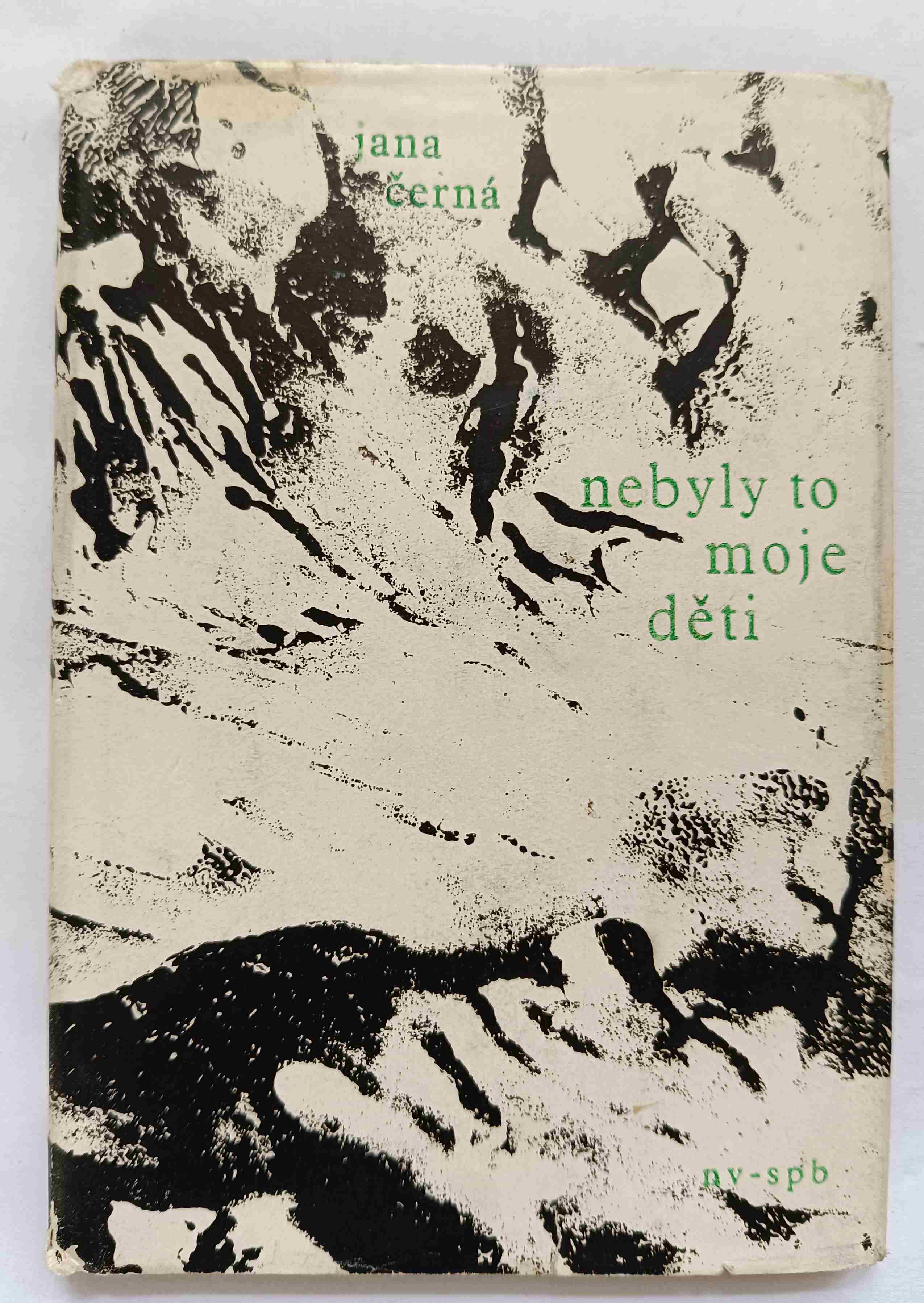 Nebyly to moje děti