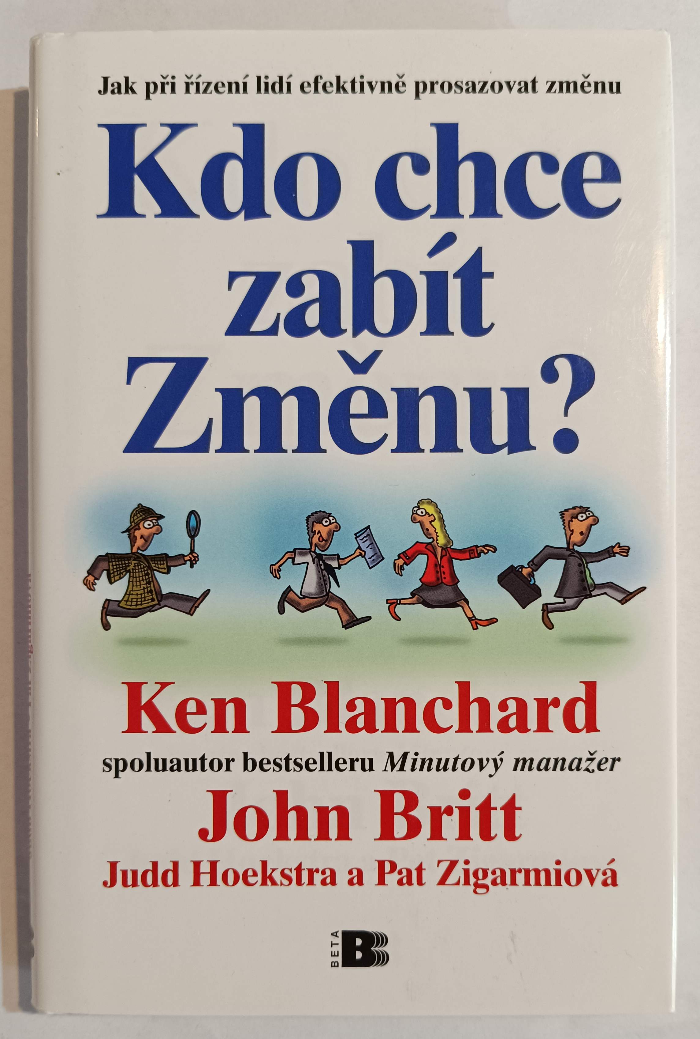 Kdo chce zabít Změnu?