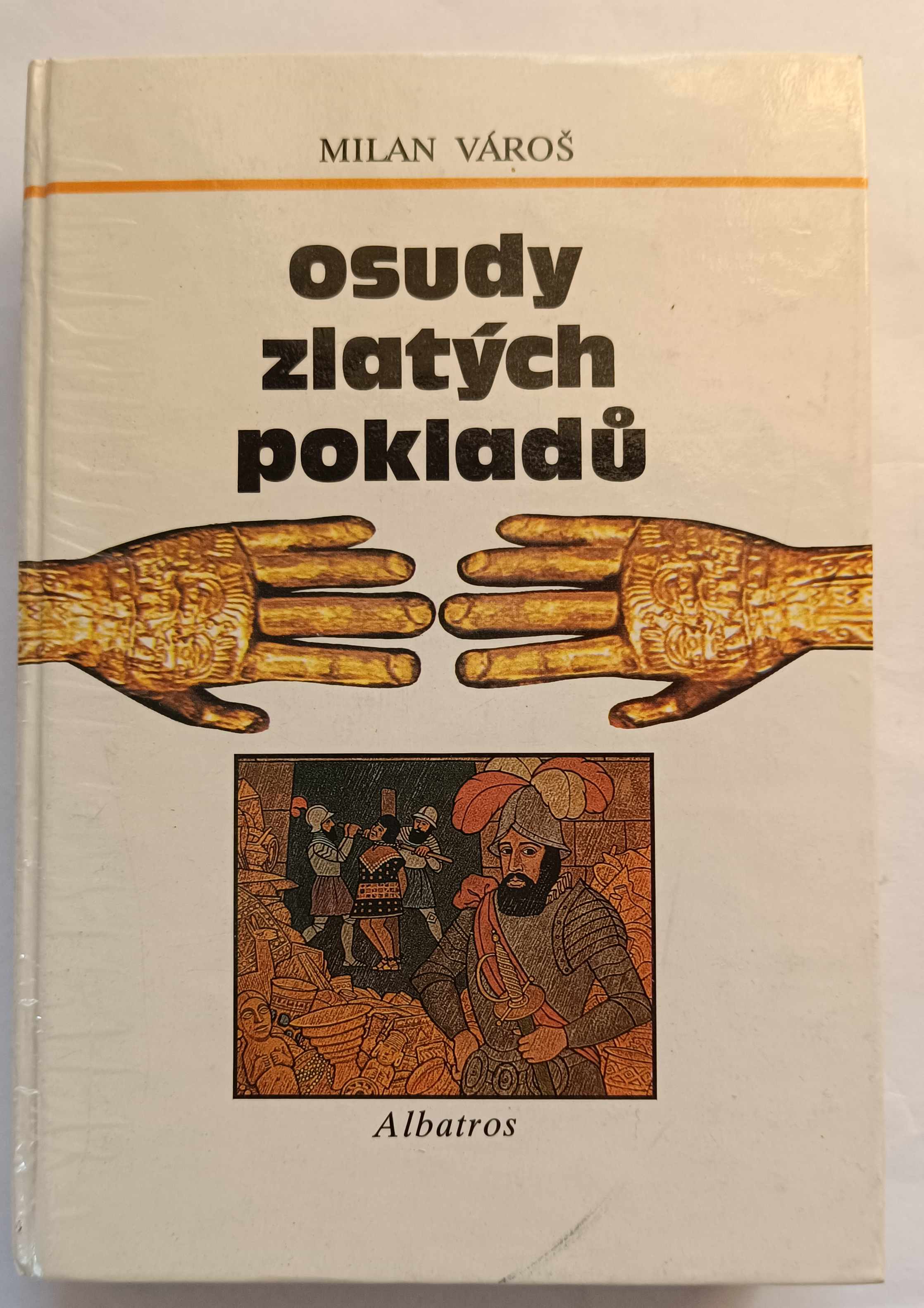 Osudy zlatých pokladů