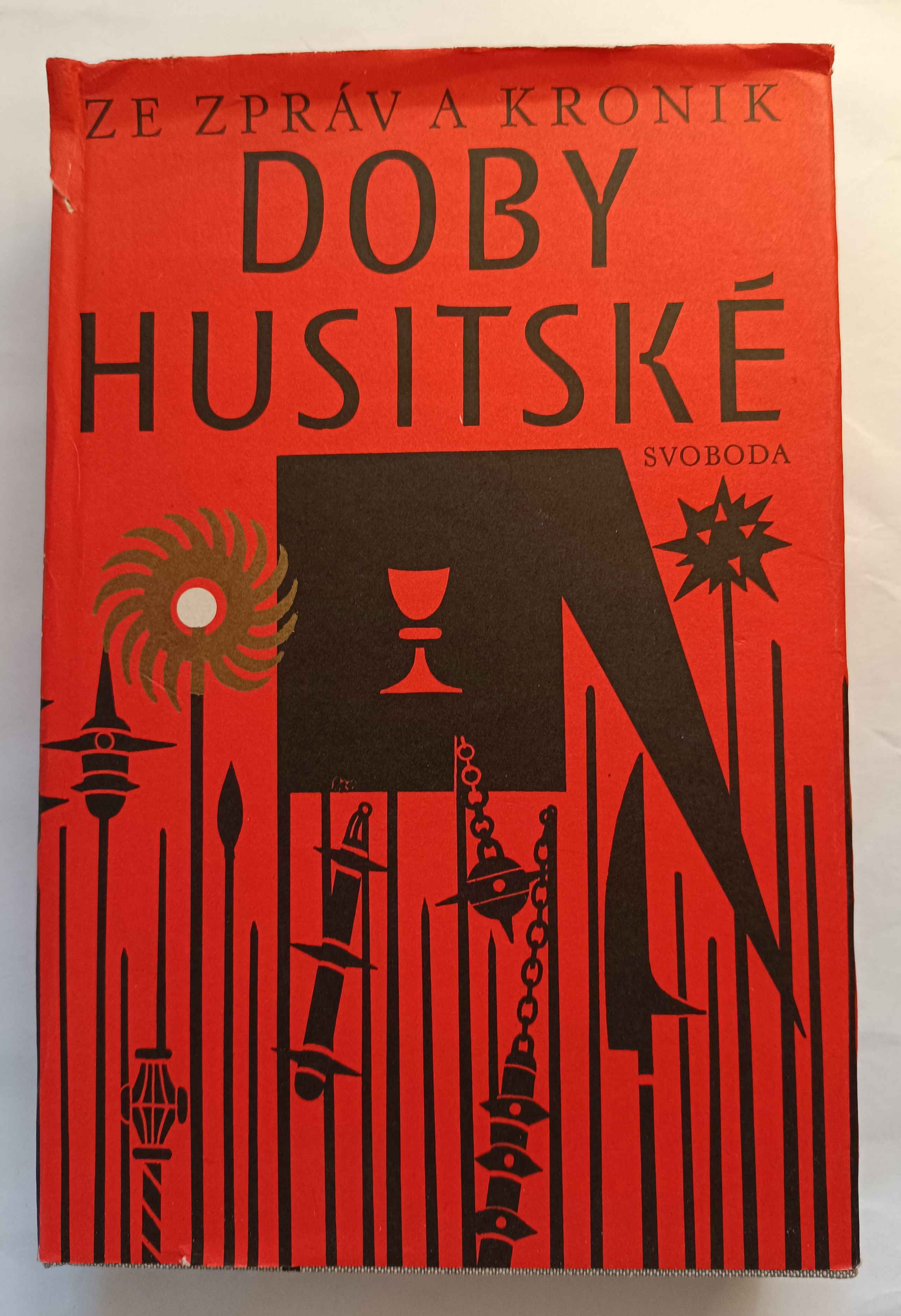 Ze zpráv a kronik doby husitské