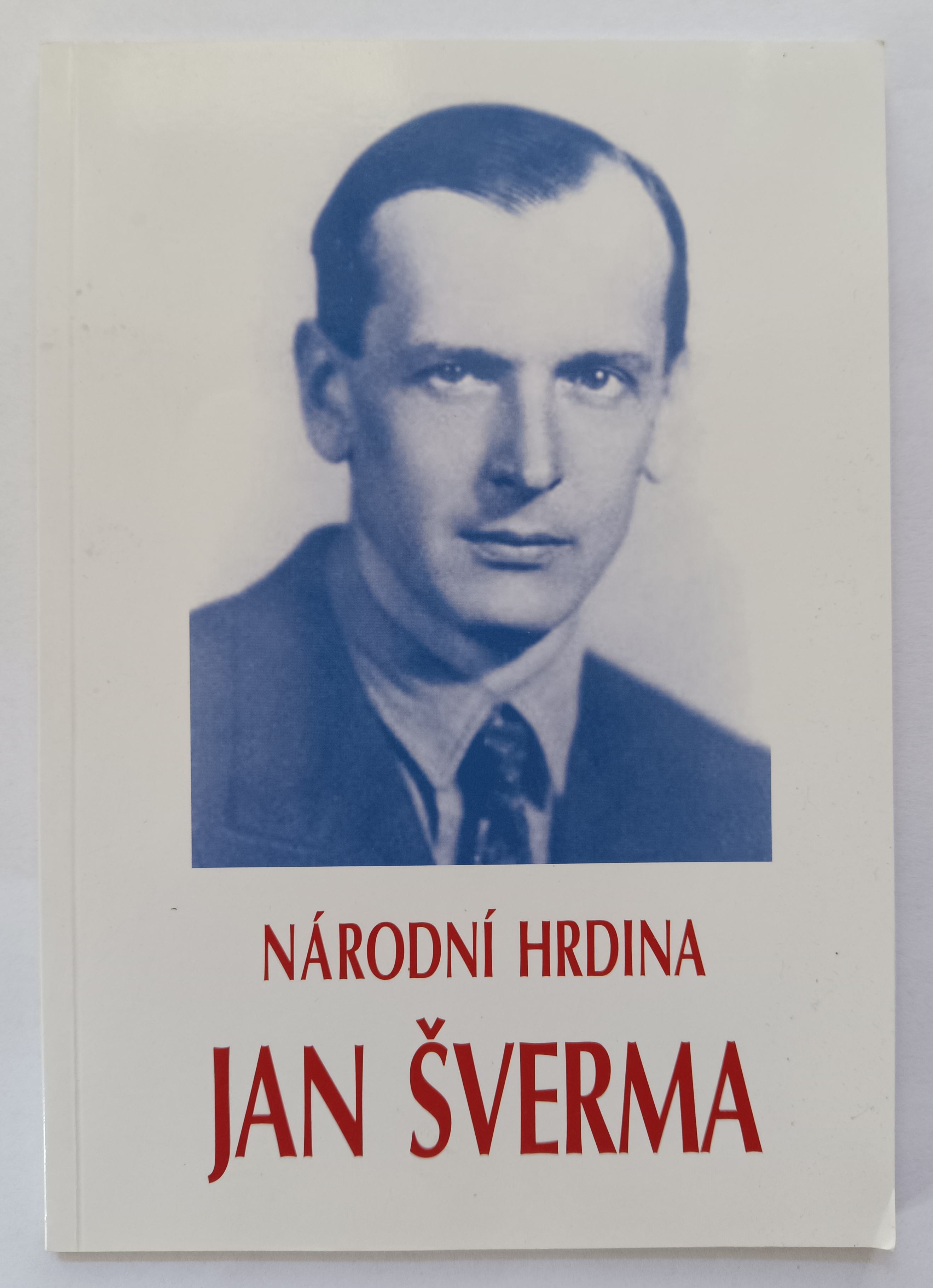 Národní hrdina Jan Šverma