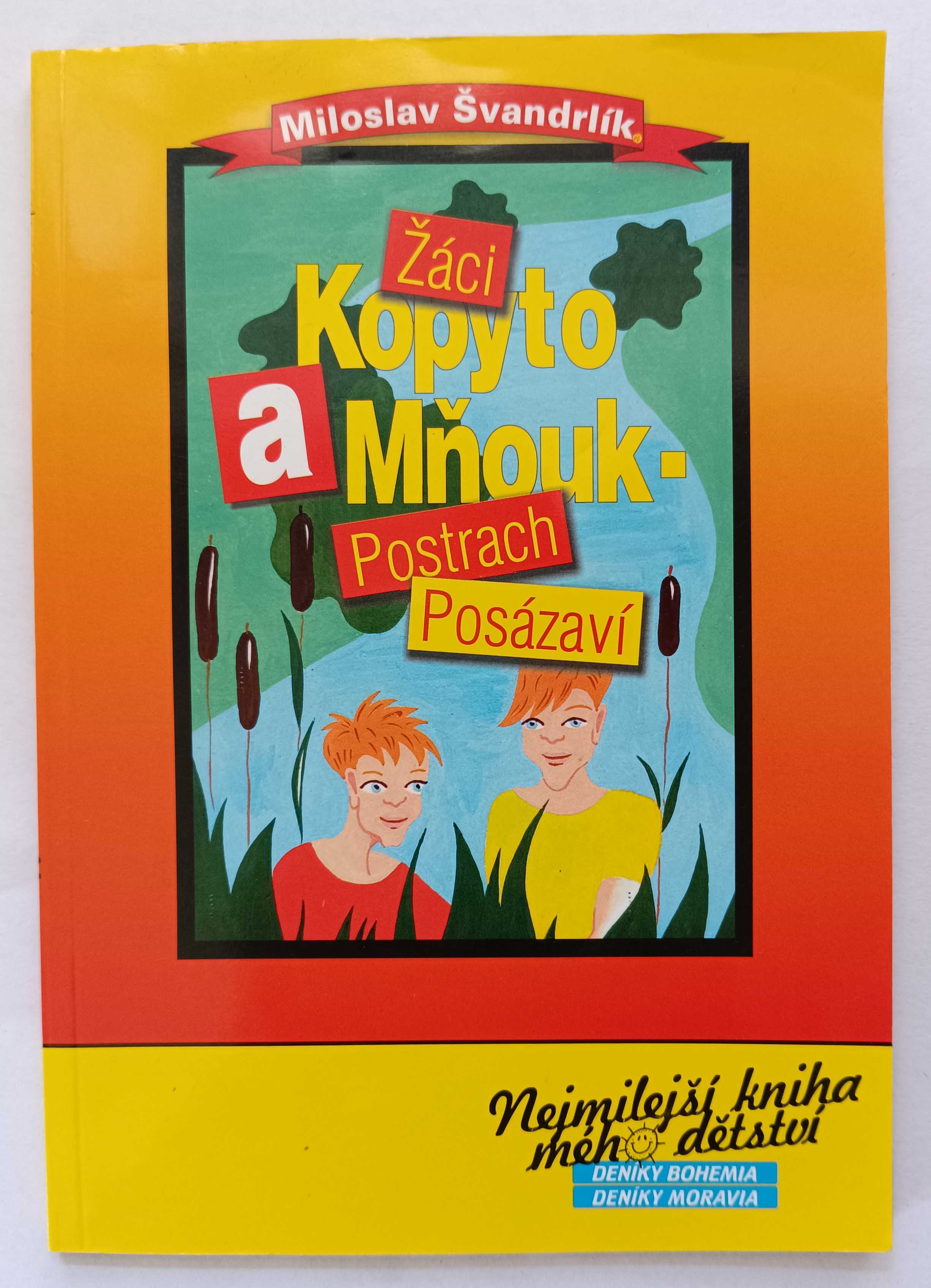Žáci Kopyto a Mňouk: Postrach Posázaví