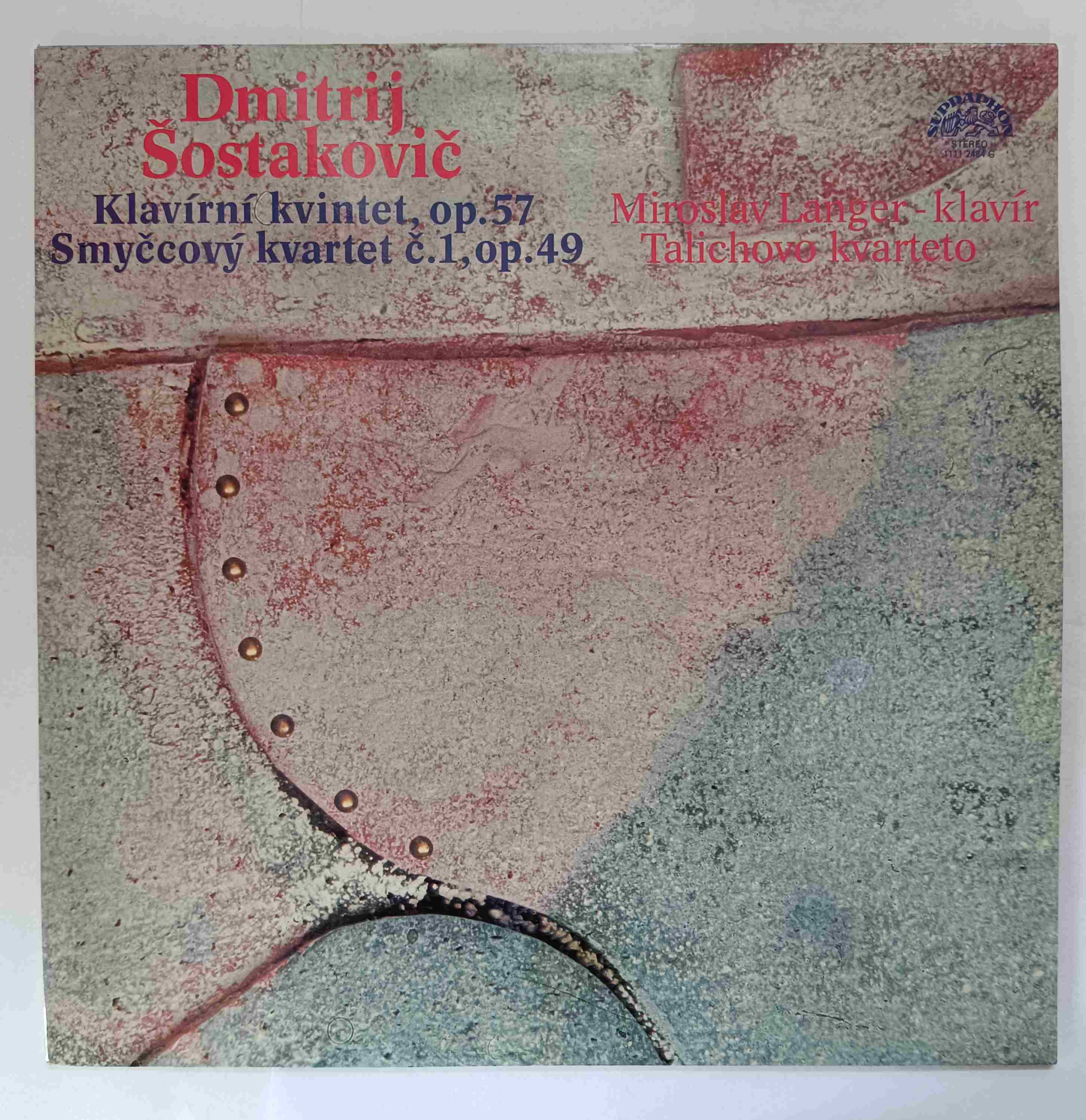  Klavírní kvintet, op. 57 / Smyčcový kvartet Č. 1, op. 49
