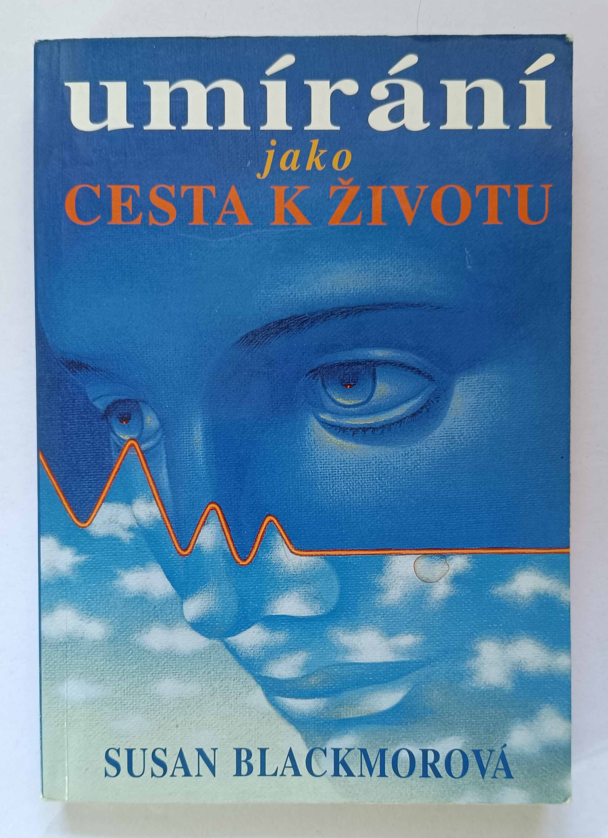 Umírání jako cesta k životu