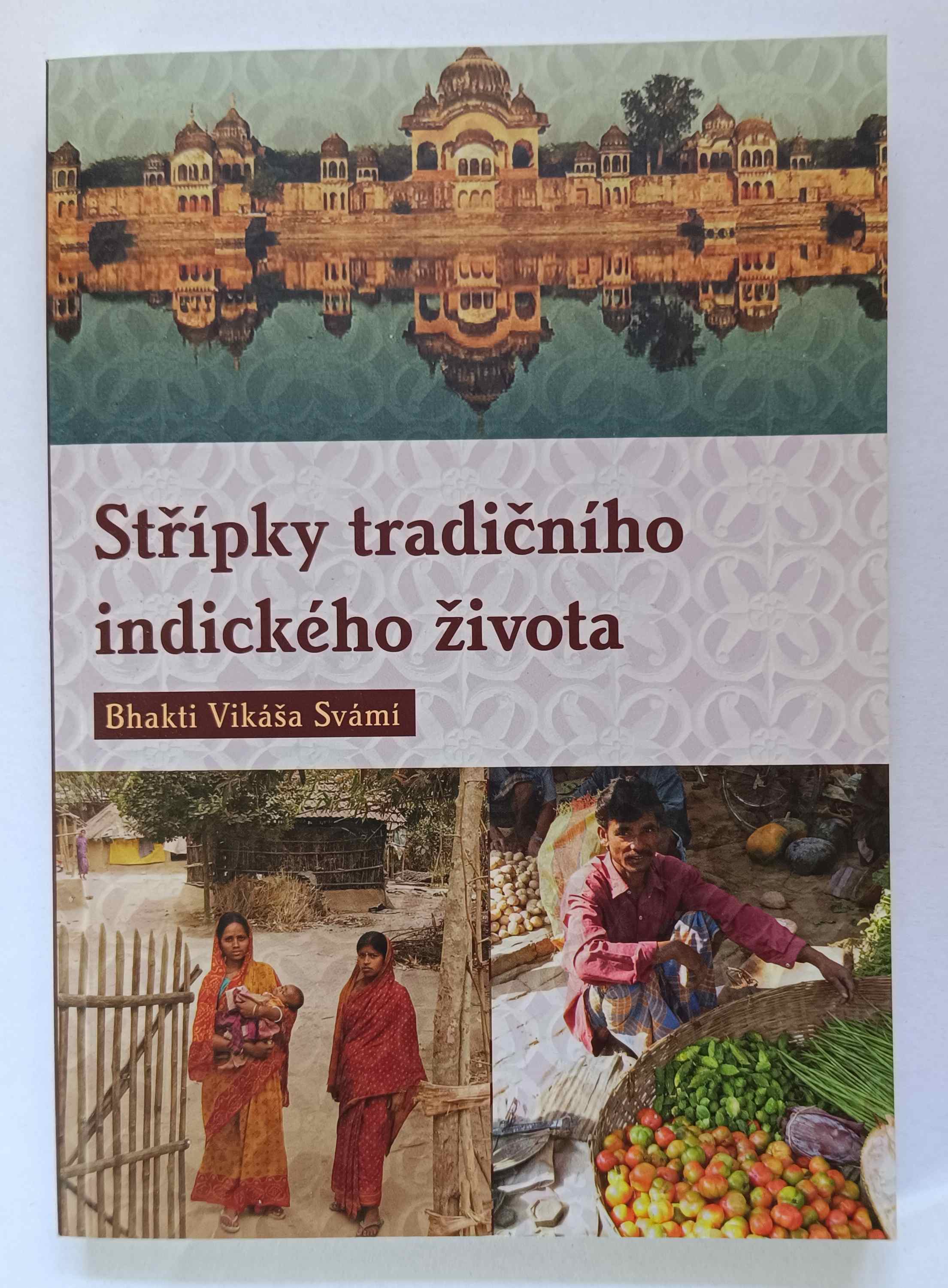 Střípky tradičního indického života