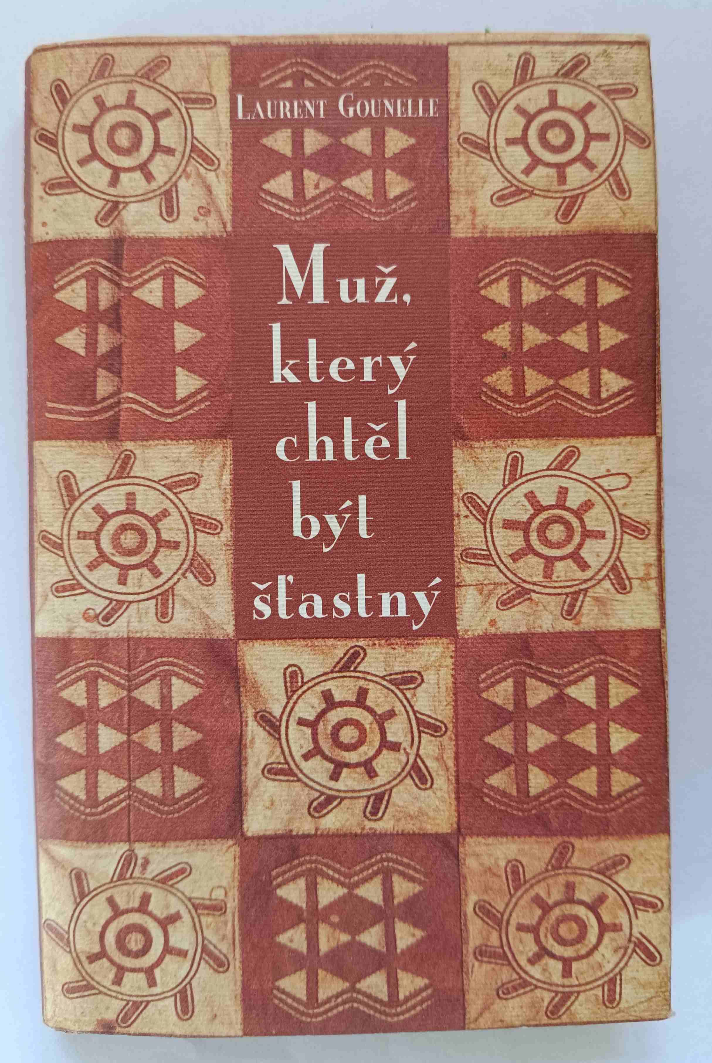 Muž, který chtěl být šťastný