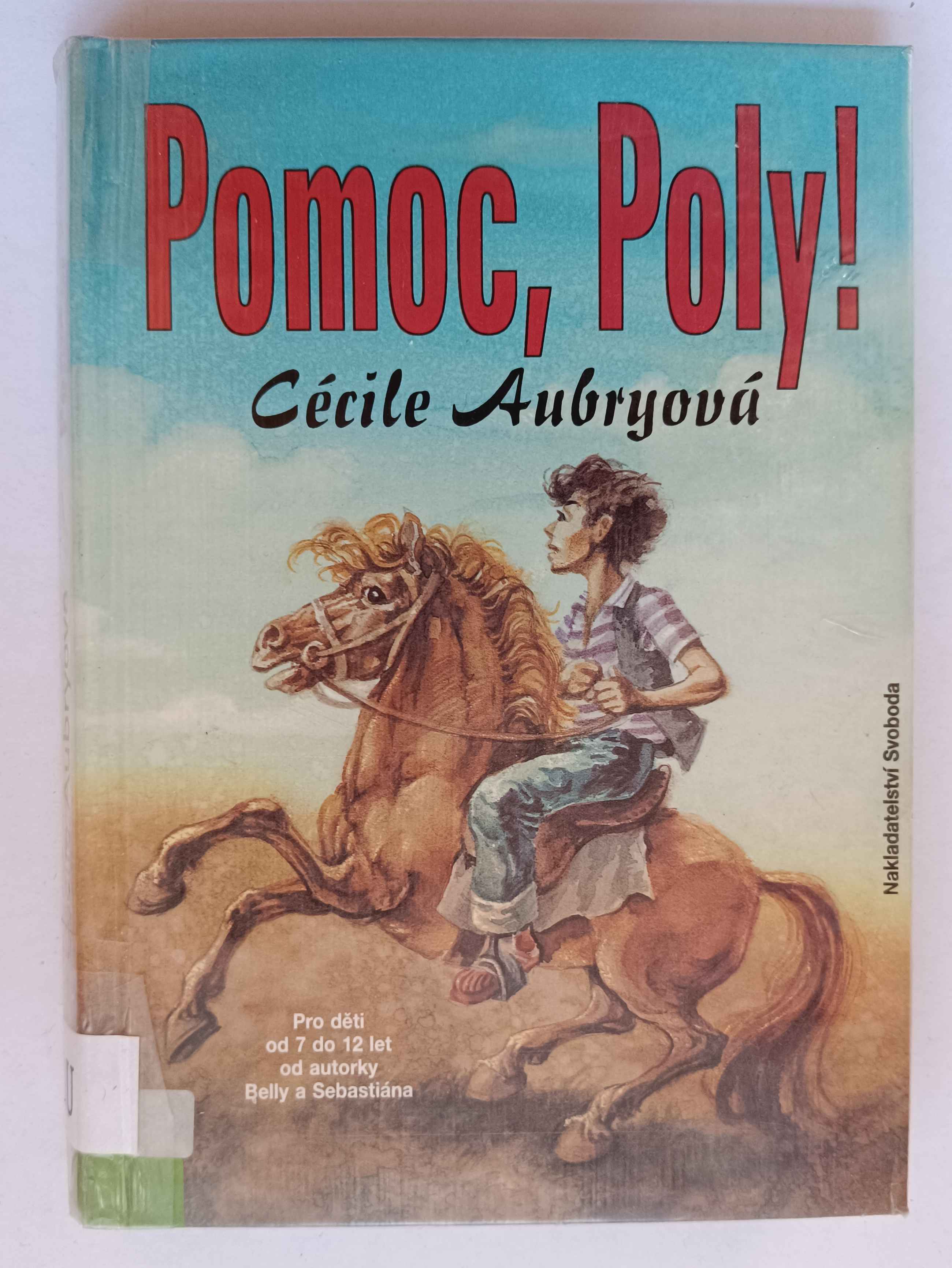 Pomoc, Poly!