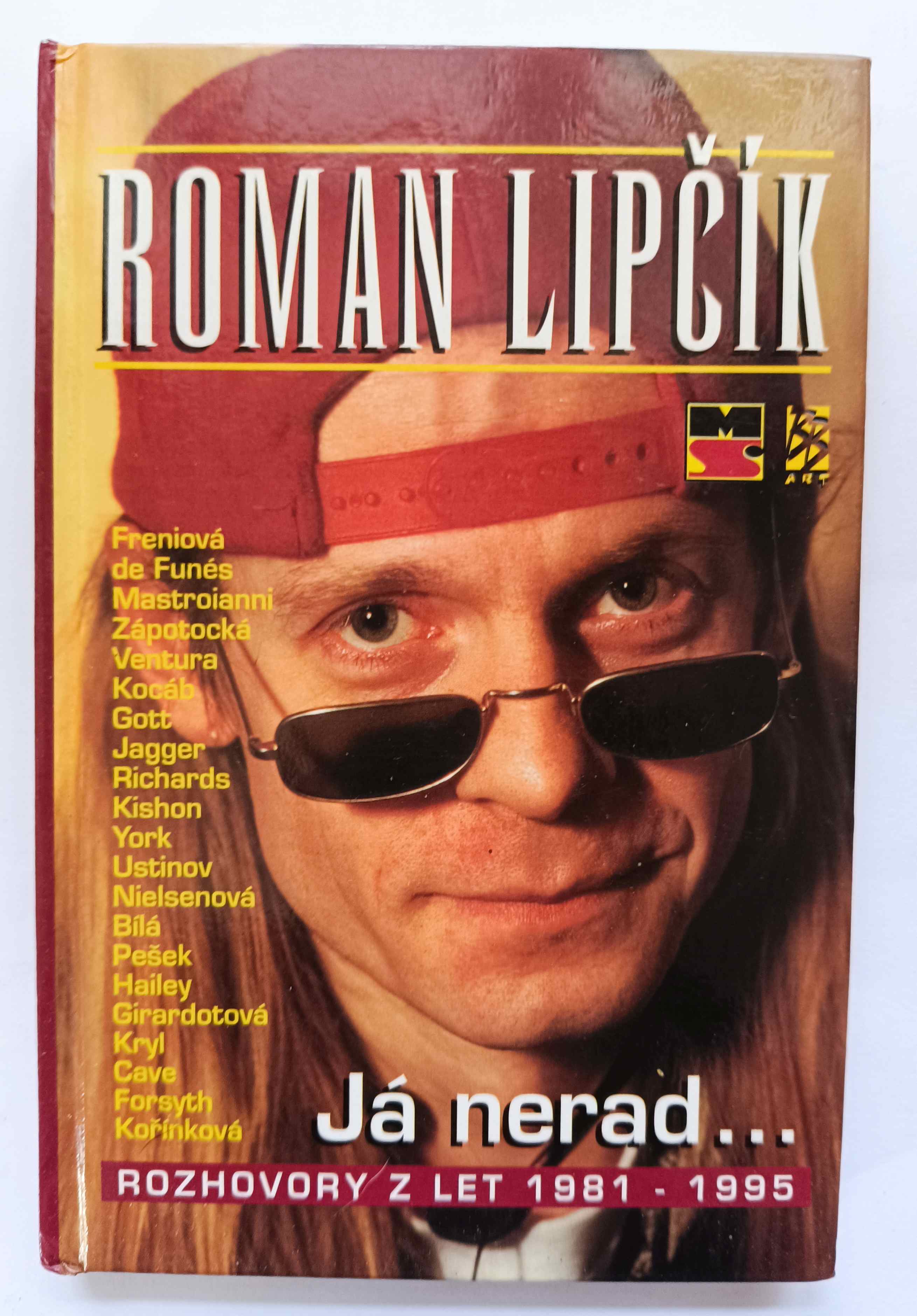 Já nerad... Rozhovory z let 1981-1995