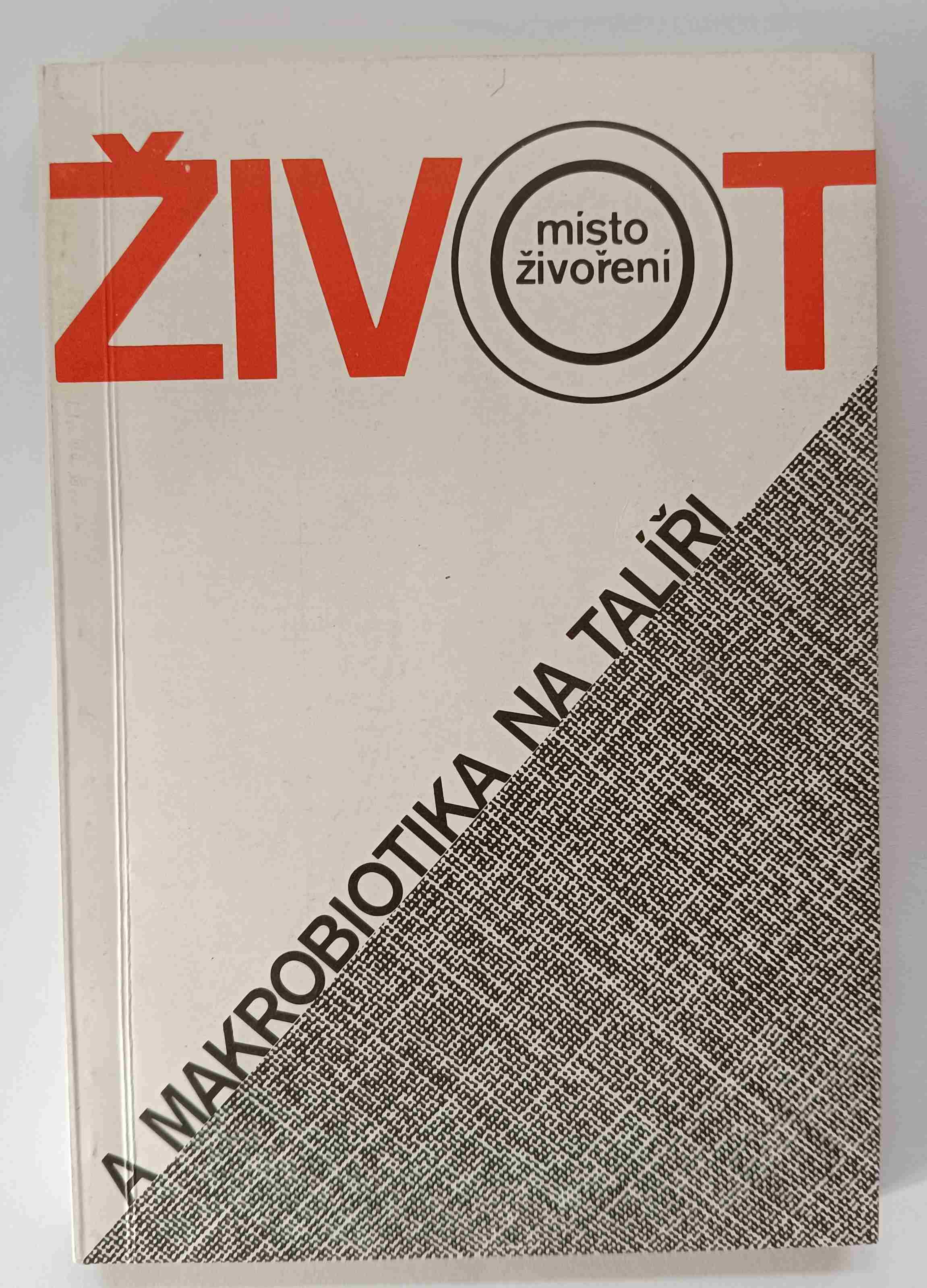 Život místo živoření
