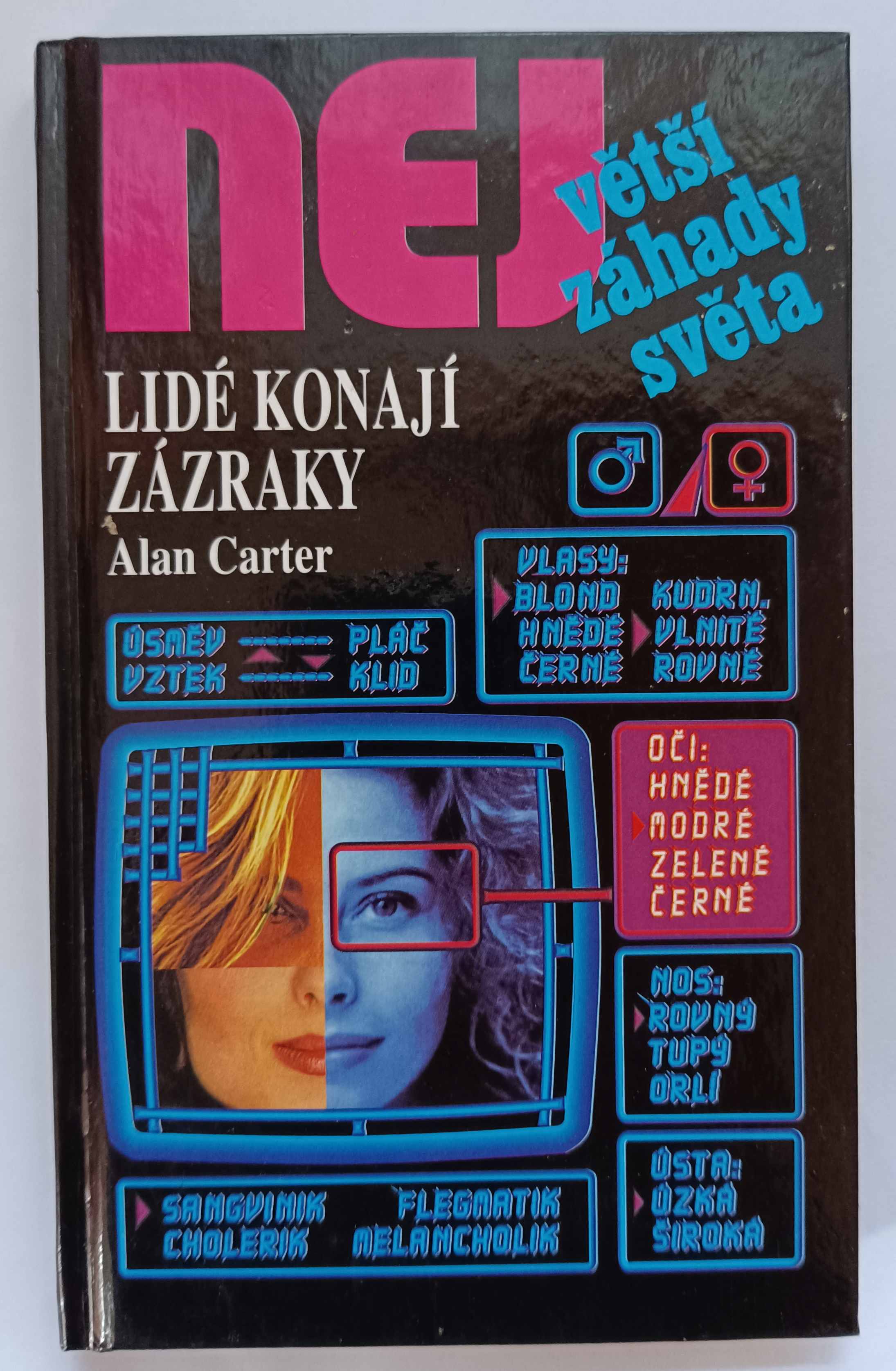 Lidé konají zázraky