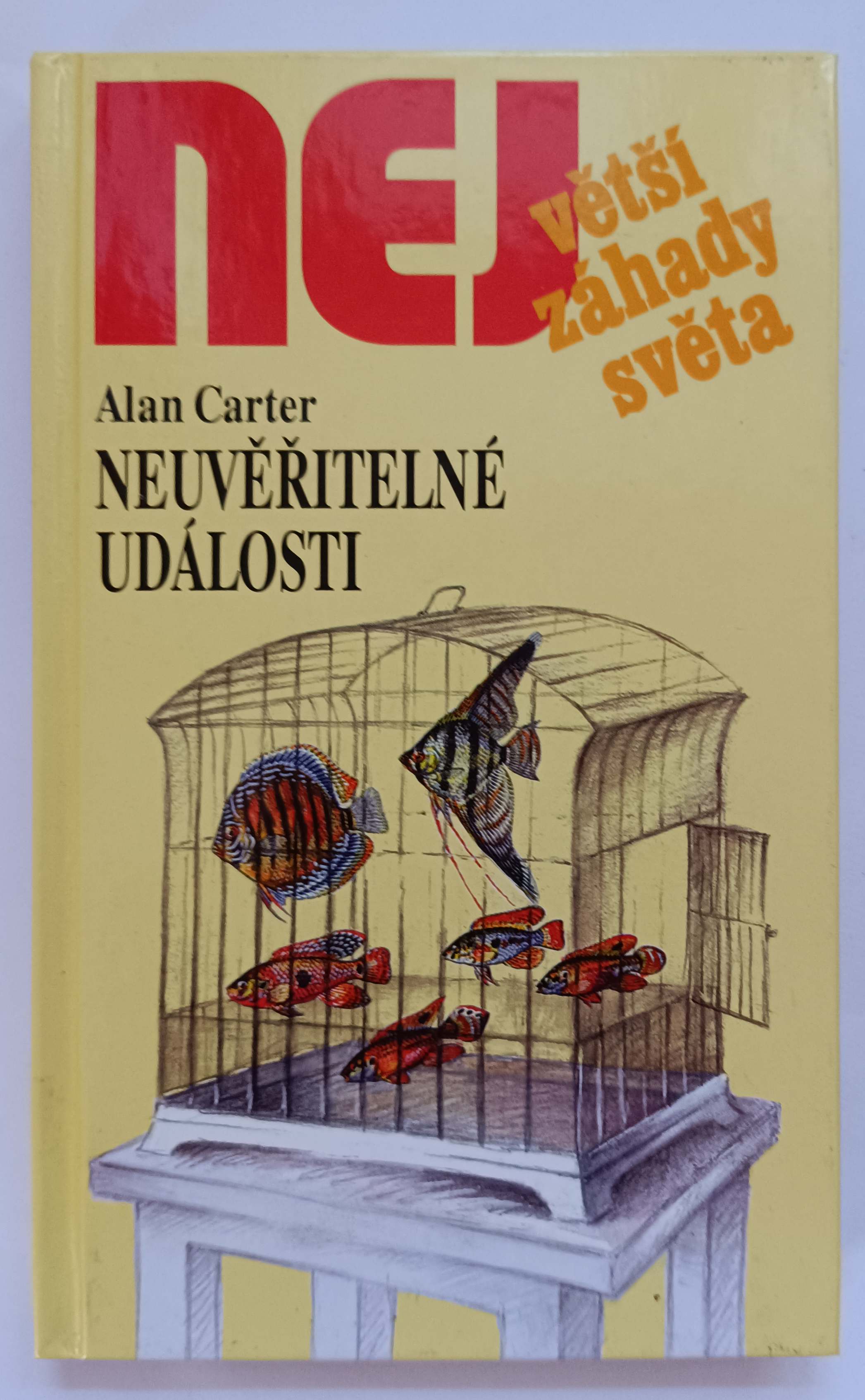 Neuvěřitelné události