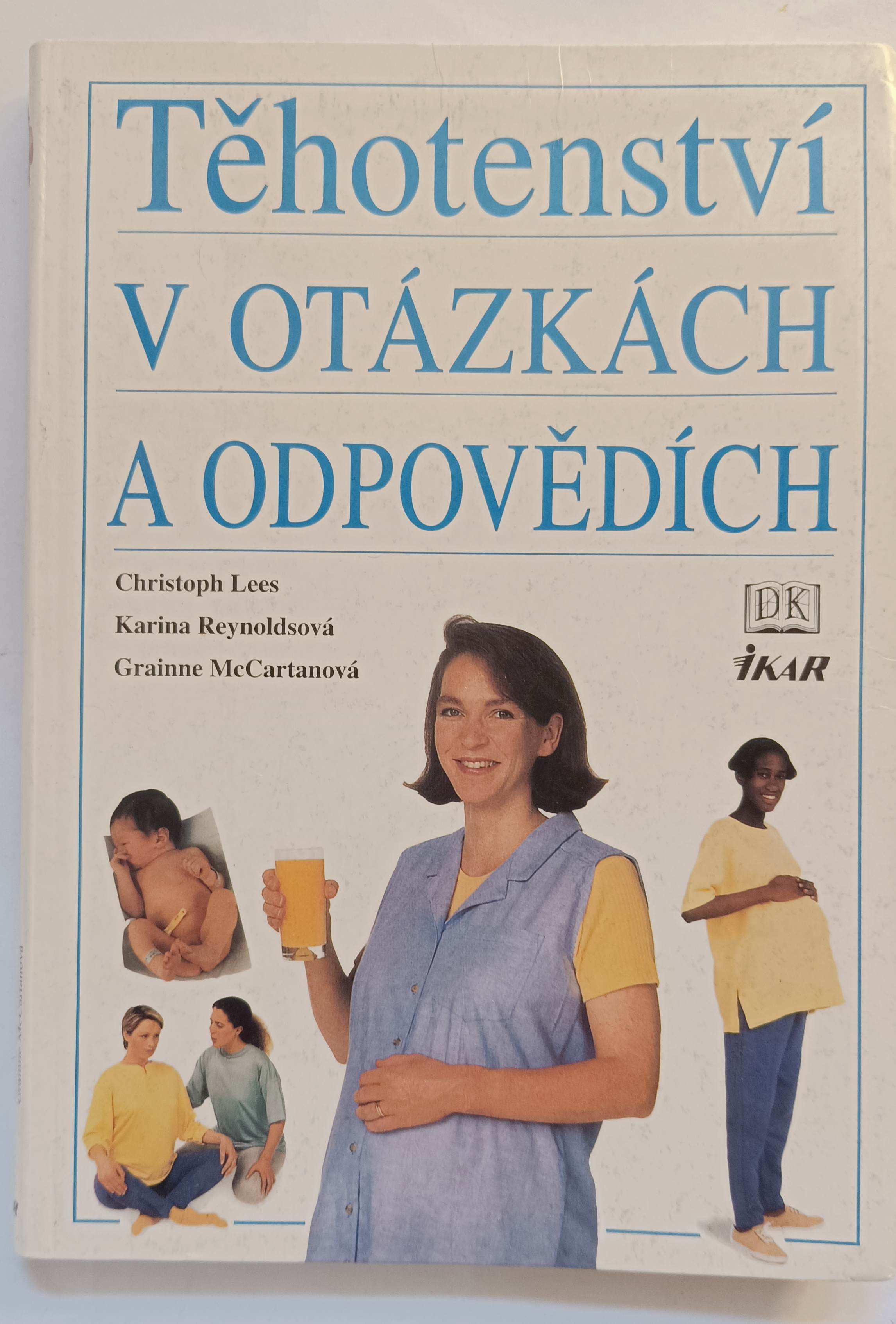 Těhotenství v otázkách a odpovědích