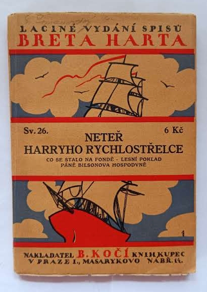 Neteř Harryho Rychlostřelce