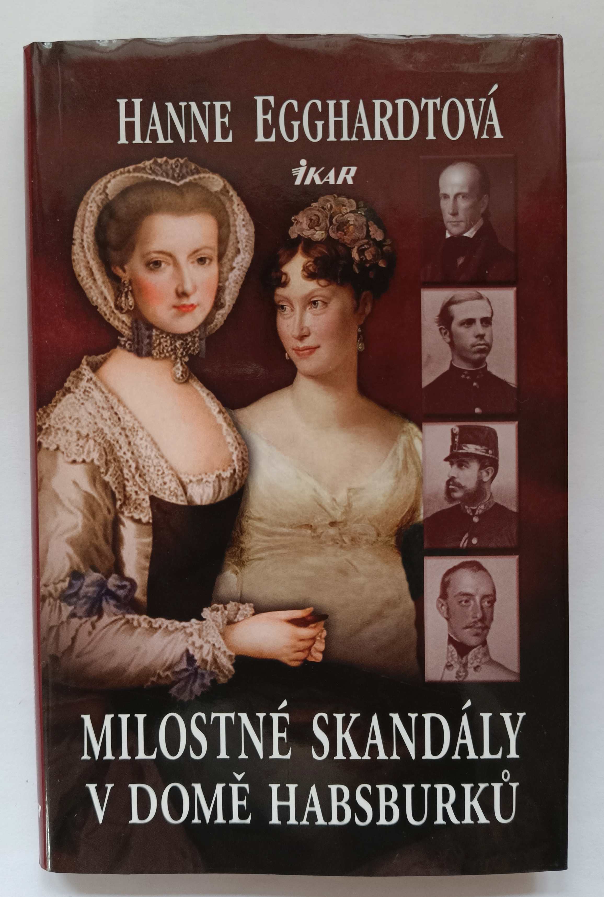 Milostné skandály v domě Habsburků