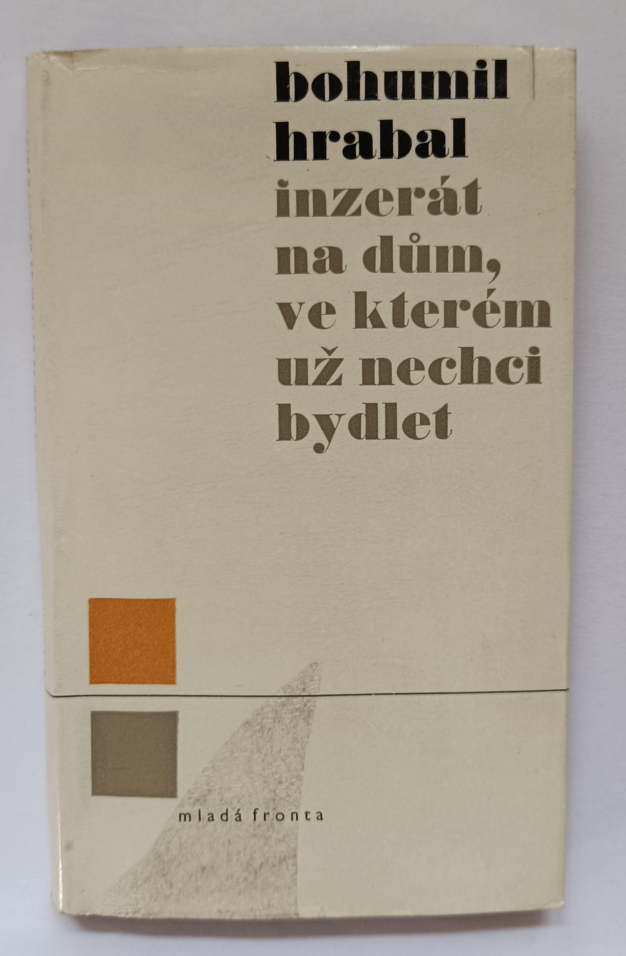 Inzerát na dům, ve kterém už nechci bydlet