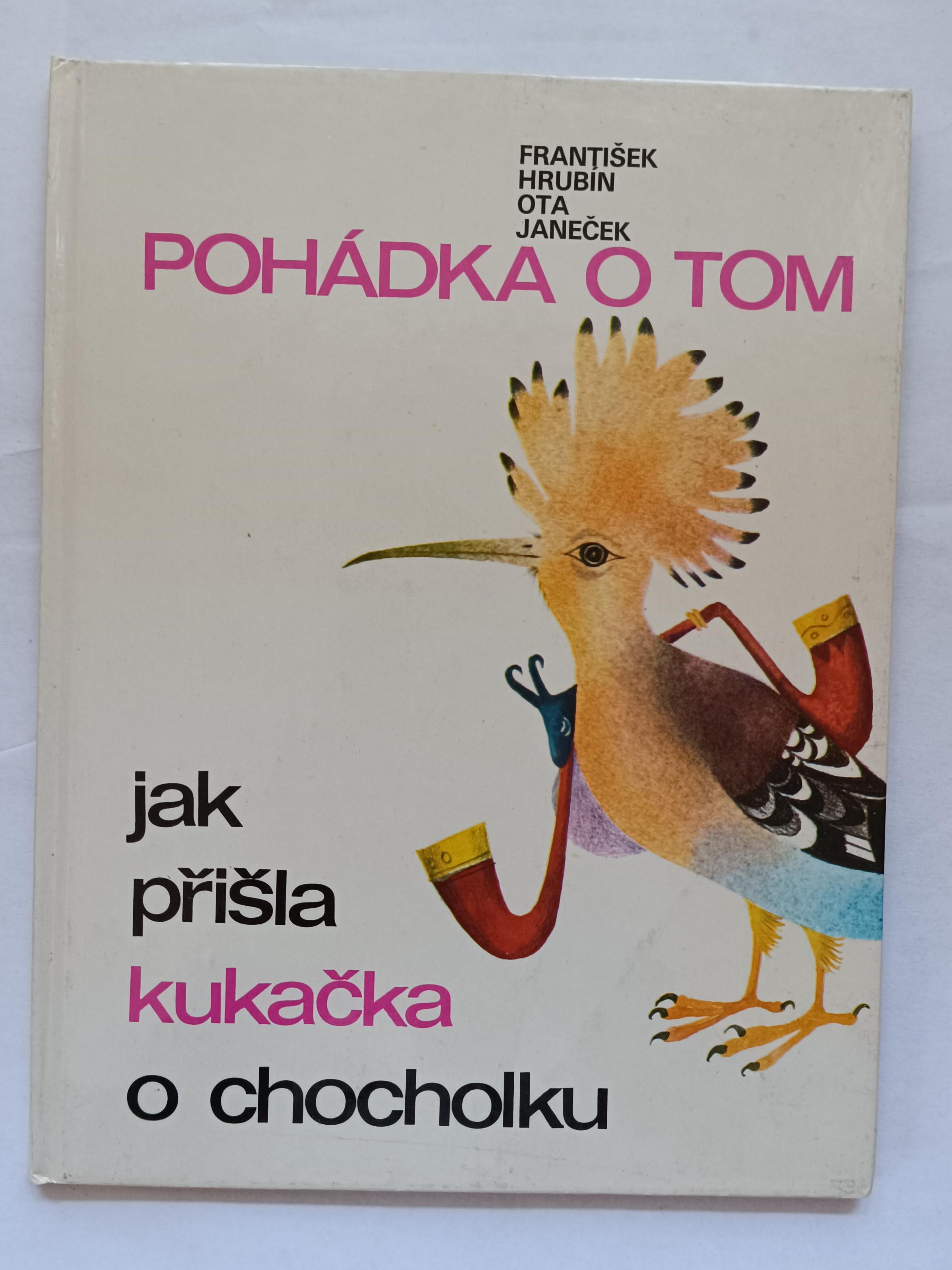 Pohádka o tom, jak přišla kukačka o chocholku