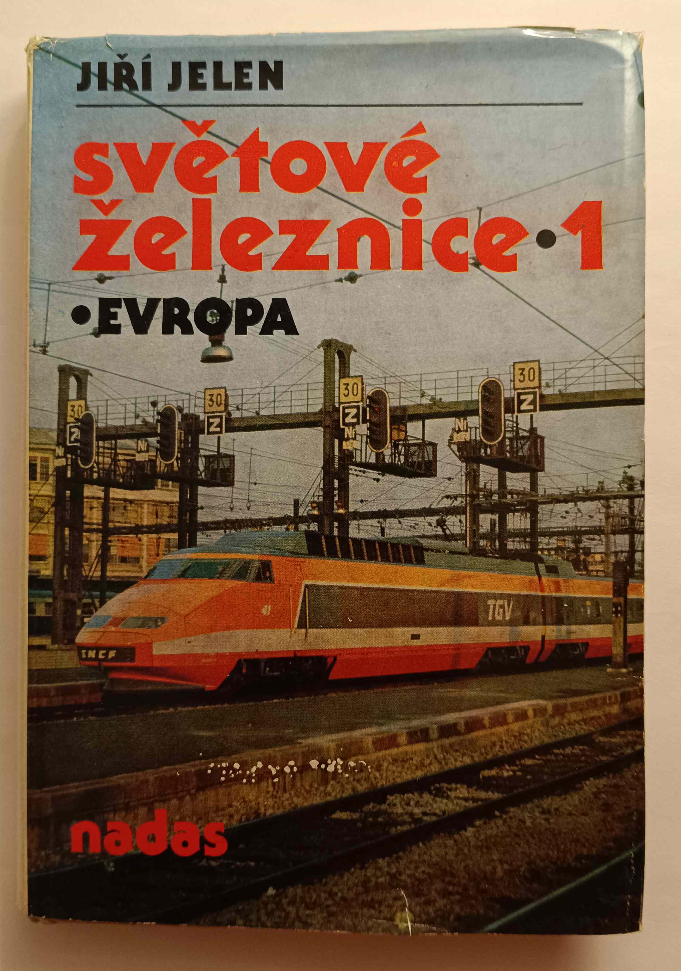 Světové železnice 1 - Evropa