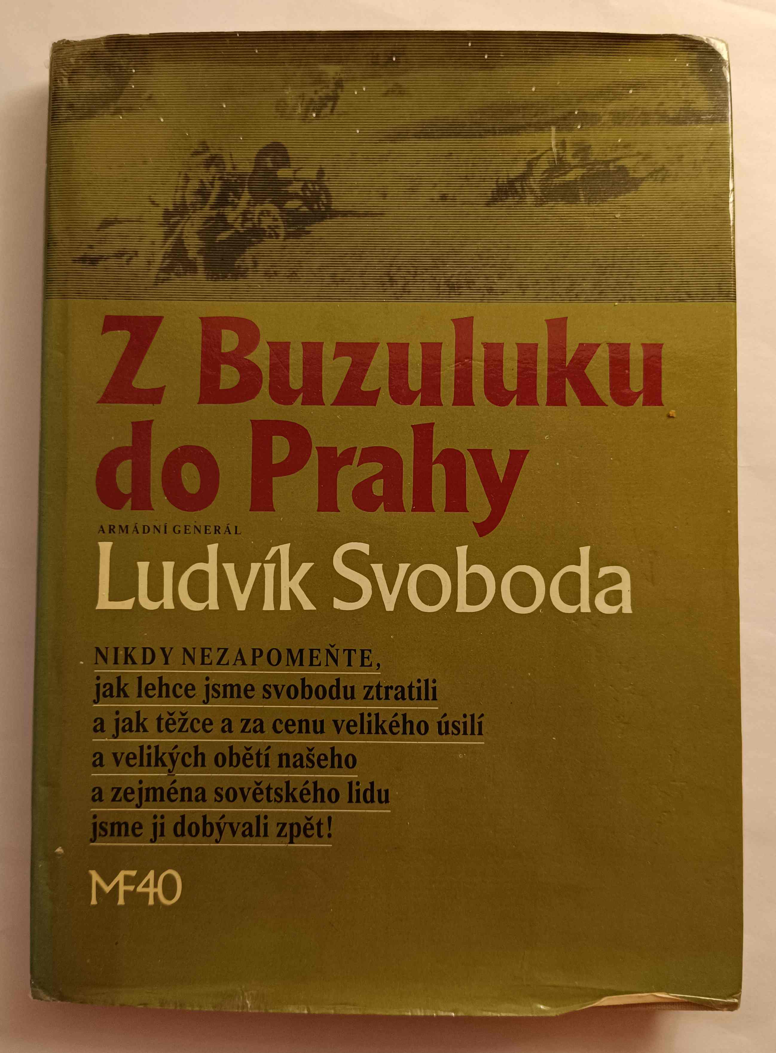 Z Buzuluku do Prahy