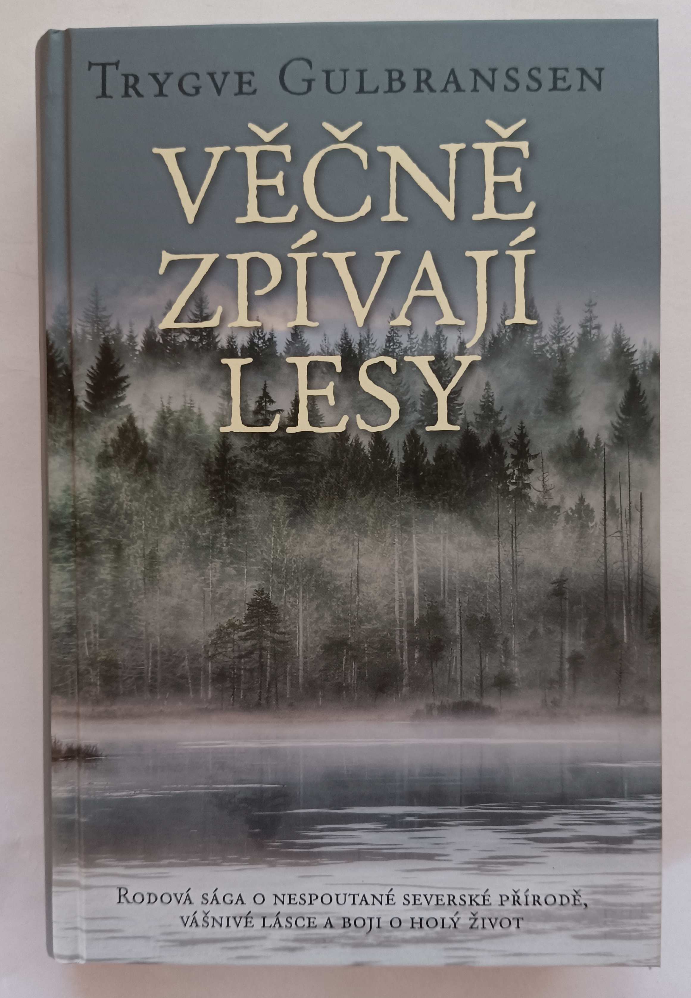 Věčně zpívají lesy 