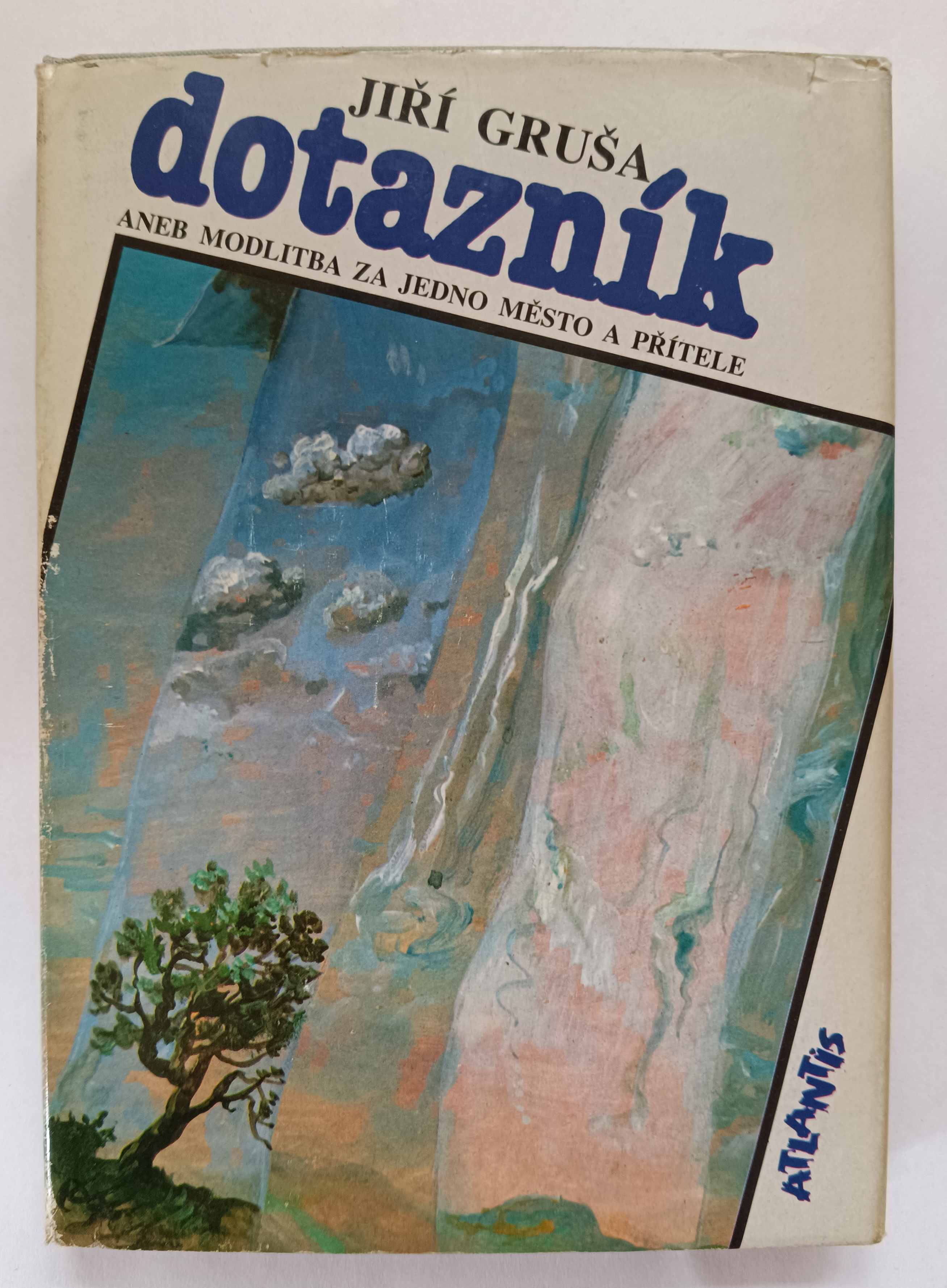 Dotazník aneb Modlitba za jedno město a přítele