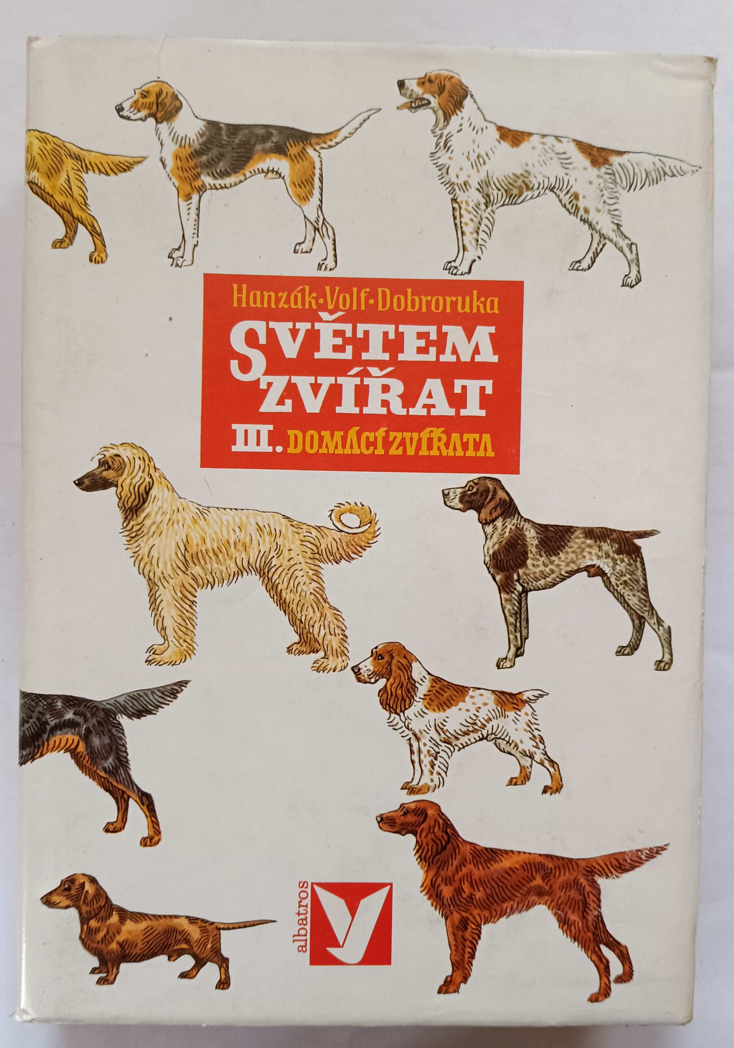 Světem zvířat III.: Domácí zvířata