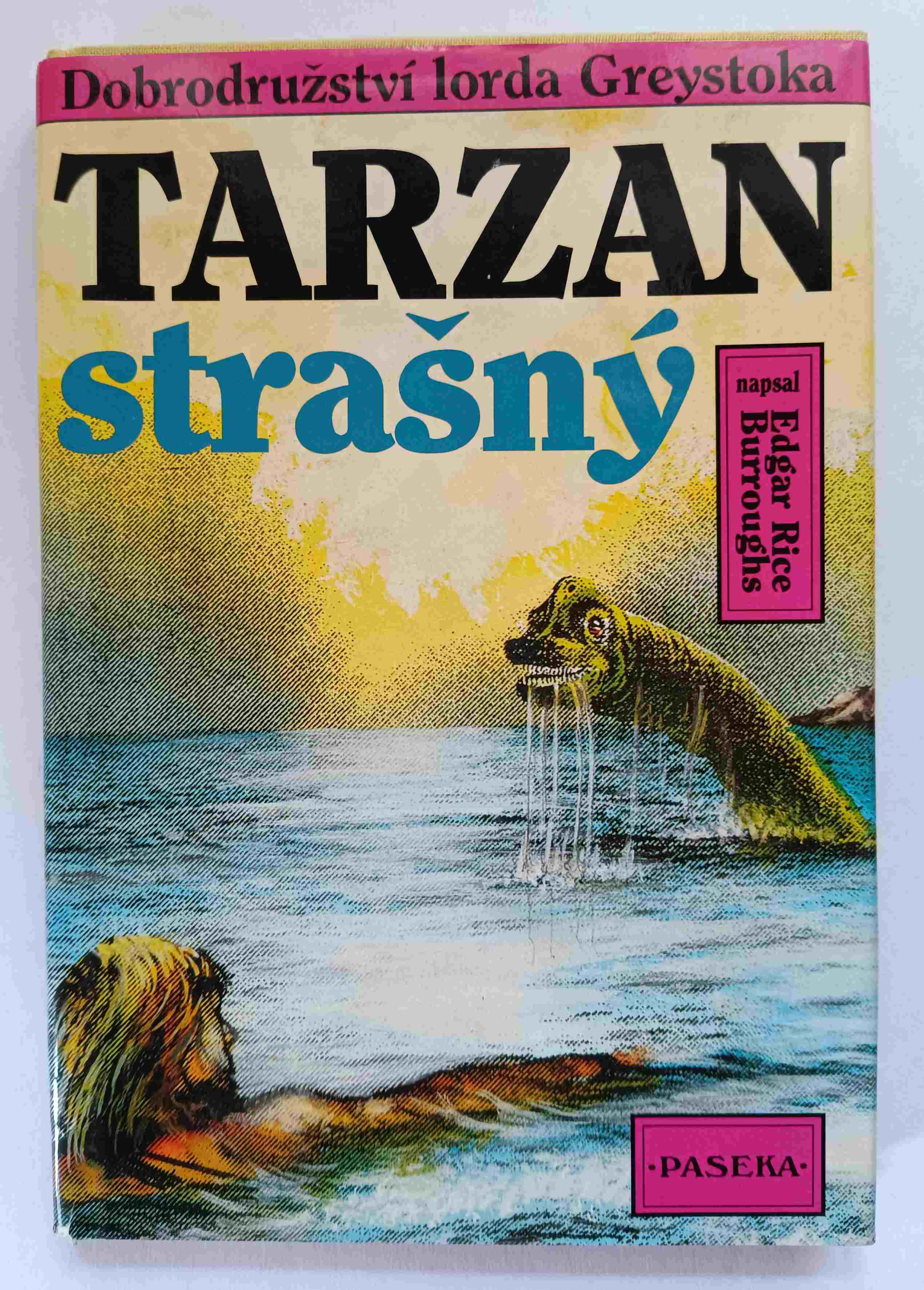 Tarzan strašný