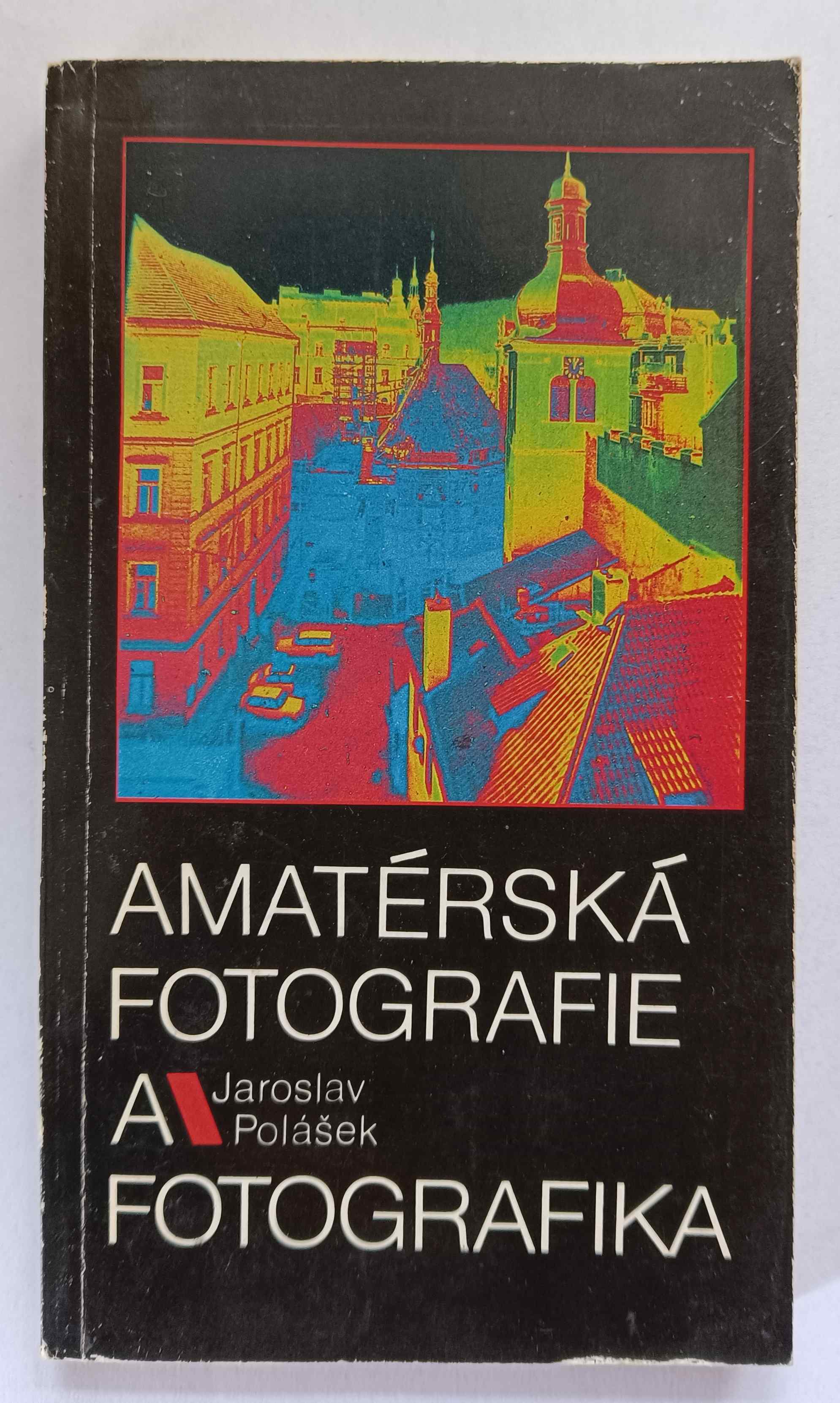 Amatérská fotografie a fotografika